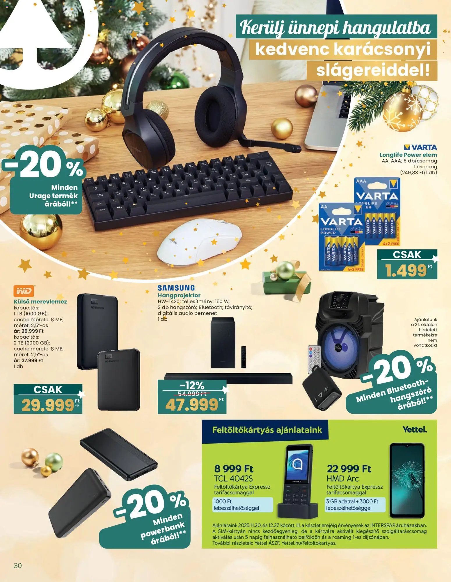 Interspar akciós ujság - amely érvényes a következő dátumtól: 20.12.2025 | Oldal: 30 | Termékek: Audio, Hangprojektor, Samsung, Bluetooth hangszóró