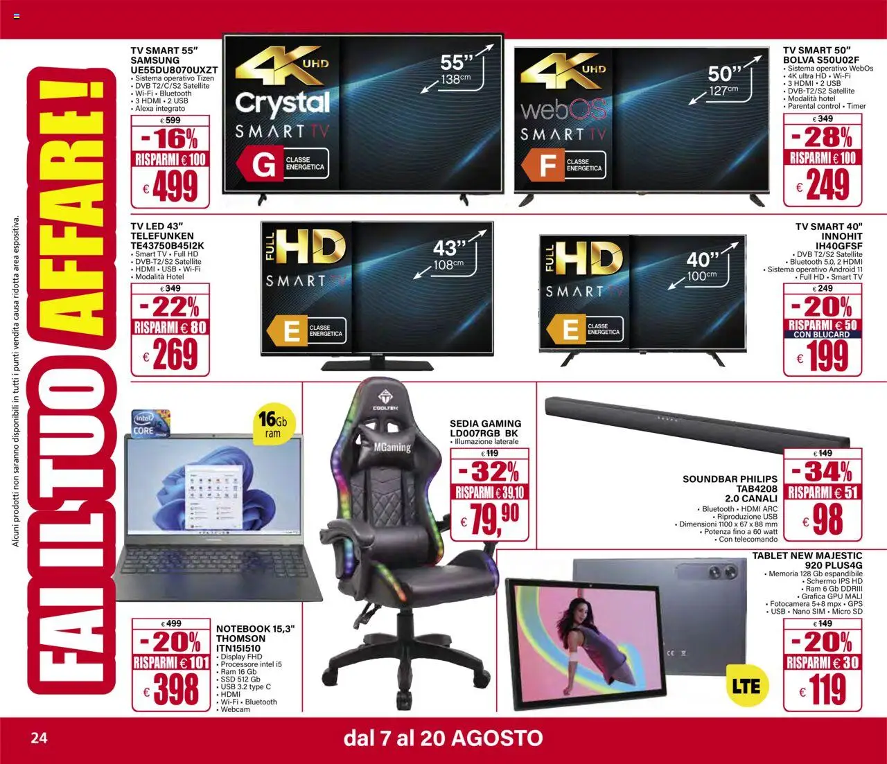 Volantino Il Gigante del 07.08.2025 | Pagina: 26 | Prodotti: smart TV, Soundbar, Tablet, TV