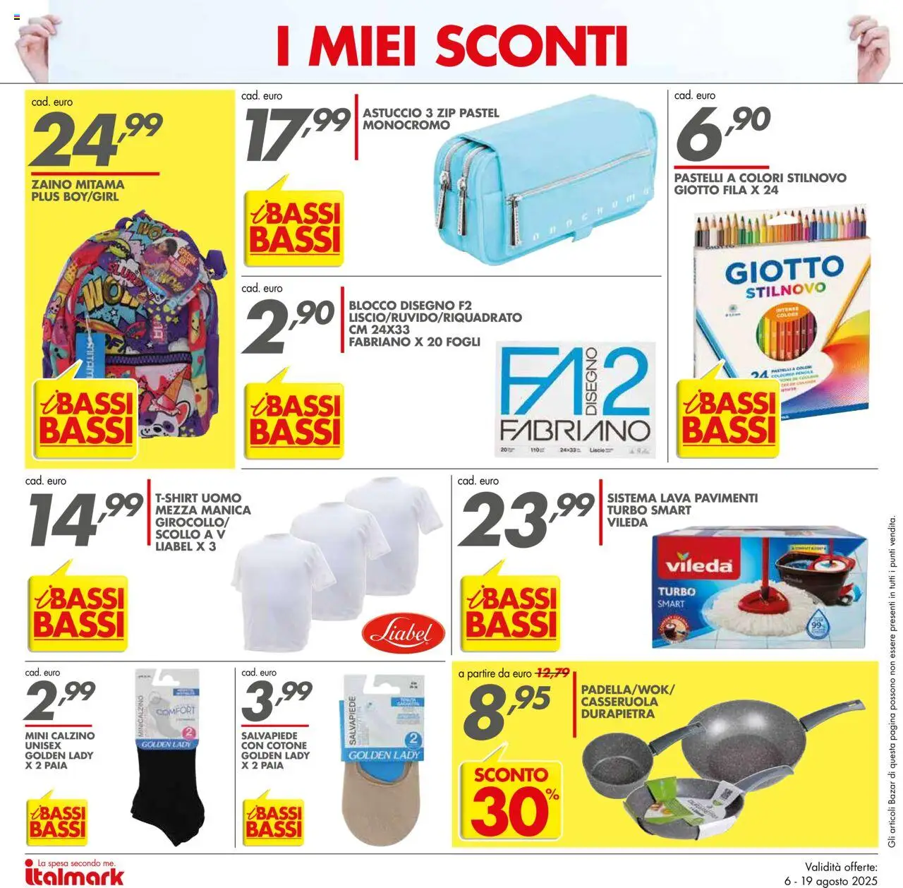 Volantino Italmark del 06.08.2025 | Pagina: 22 | Prodotti: Zaino, Astuccio, Casseruola, Pastelli