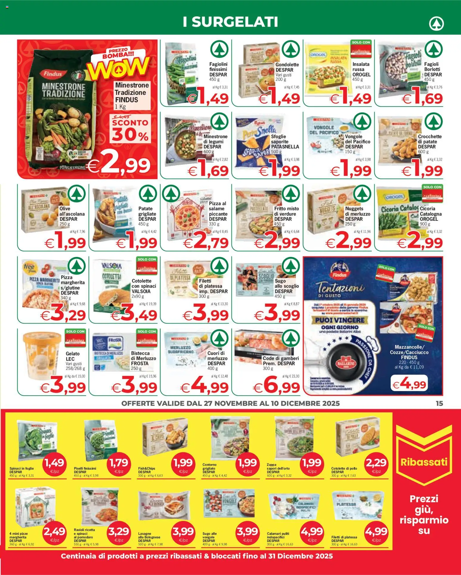 Volantino Eurospar del 27.11.2025 | Pagina: 15 | Prodotti: Fagioli, Patate, Olive, Ravioli