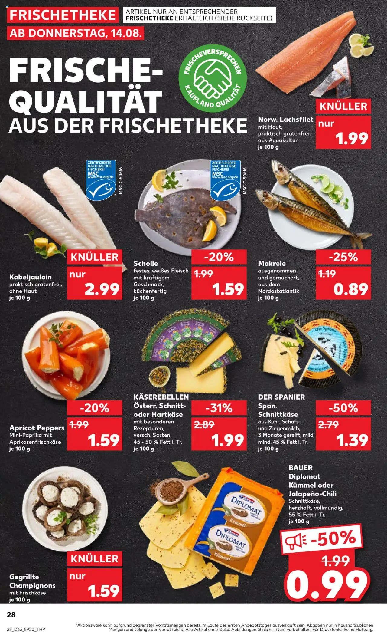 Kaufland Prospekt 	 - gültig ab dem 14.08.2025 | Seite: 28 | Produkte: Champignons, Fleisch, Frischkase