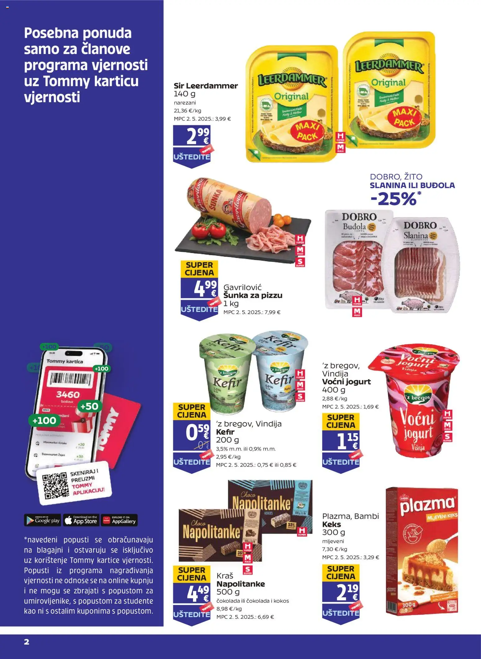 Tommy katalog | vrijedi od 12.02.2026 | Stranica: 2 | Proizvodi: Voćni jogurt, Buđola, Slanina, Napolitanke