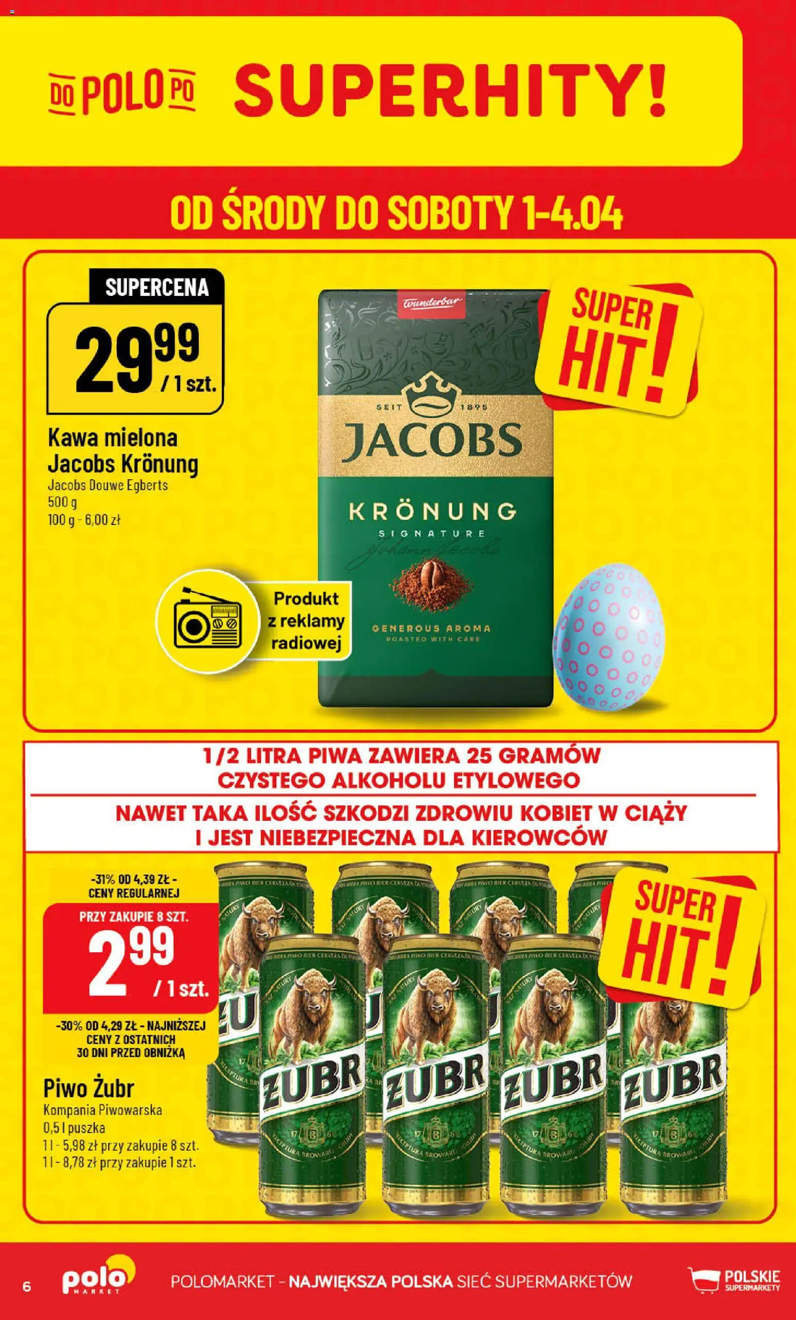 POLOmarket gazetka od 01.04.2026 | Strona: 6 | Produkty: Piwo żubr, Kawa, Piwo