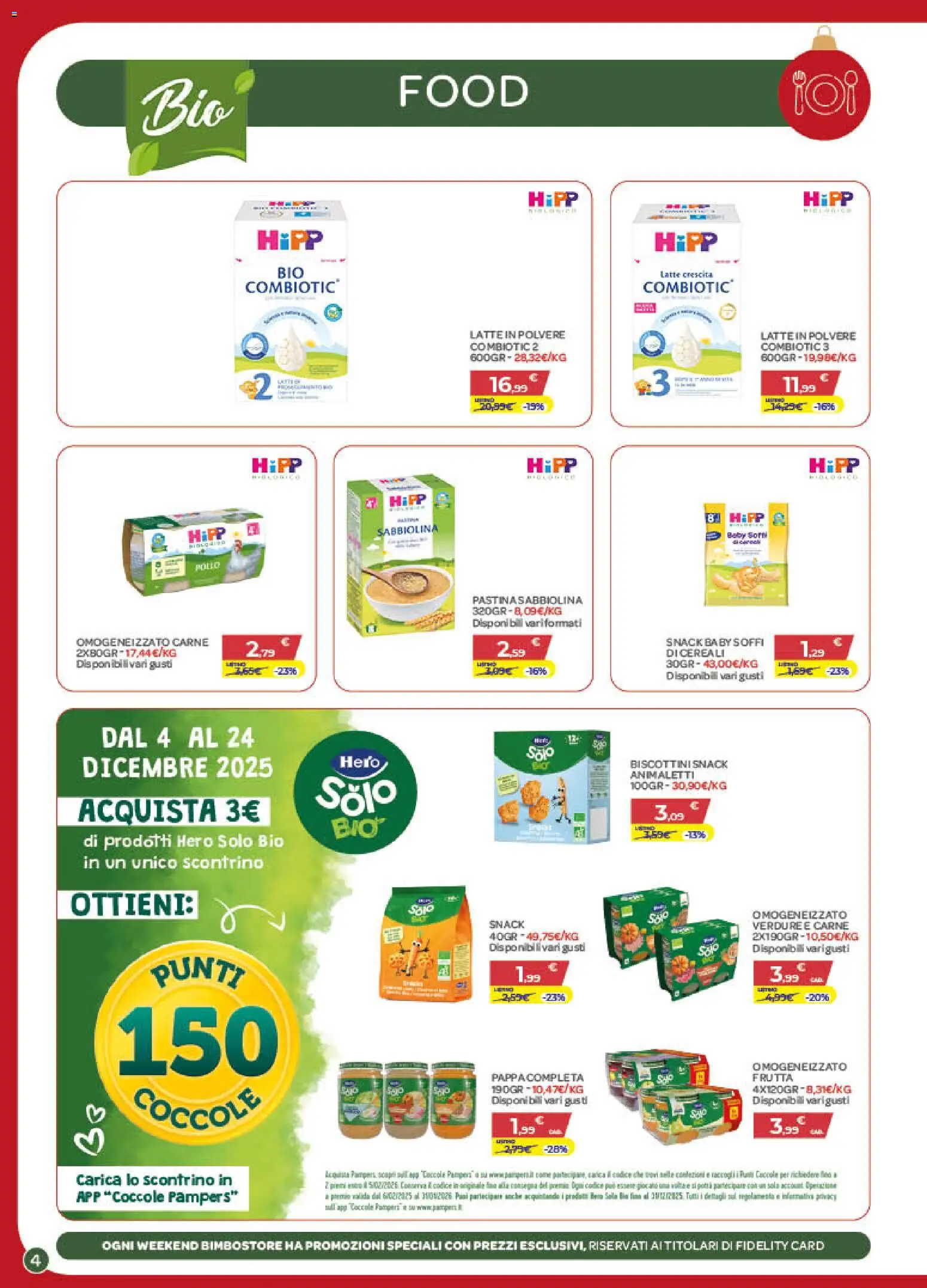 Volantino Bimbo store del 04.12.2025 | Pagina: 4 | Prodotti: Cereali, Verdure, Latte, Pampers