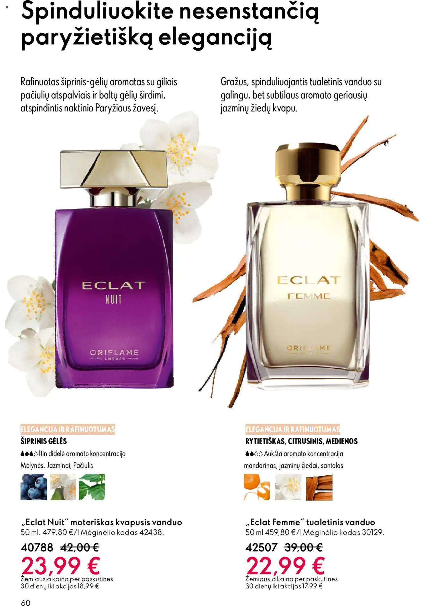 Oriflame akcijos nuo 19.11.2025 | Puslapis: 60 | Prekių: Kvapusis vanduo, Tualetinis vanduo