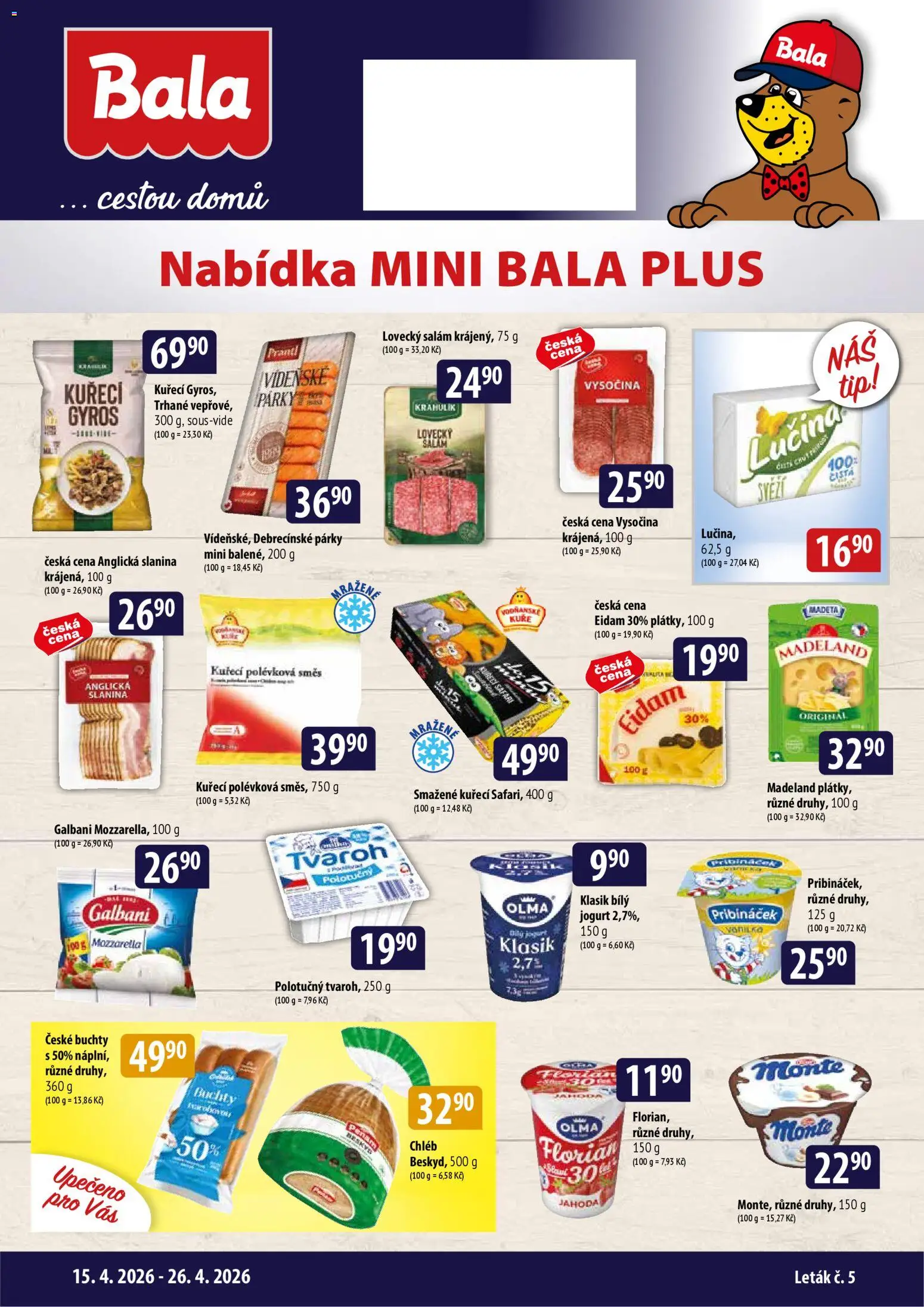 BALA malý leták  od 15.04.2026 | Strana: 1 | Produkty: Chléb, Párky, Eidam, Kuře