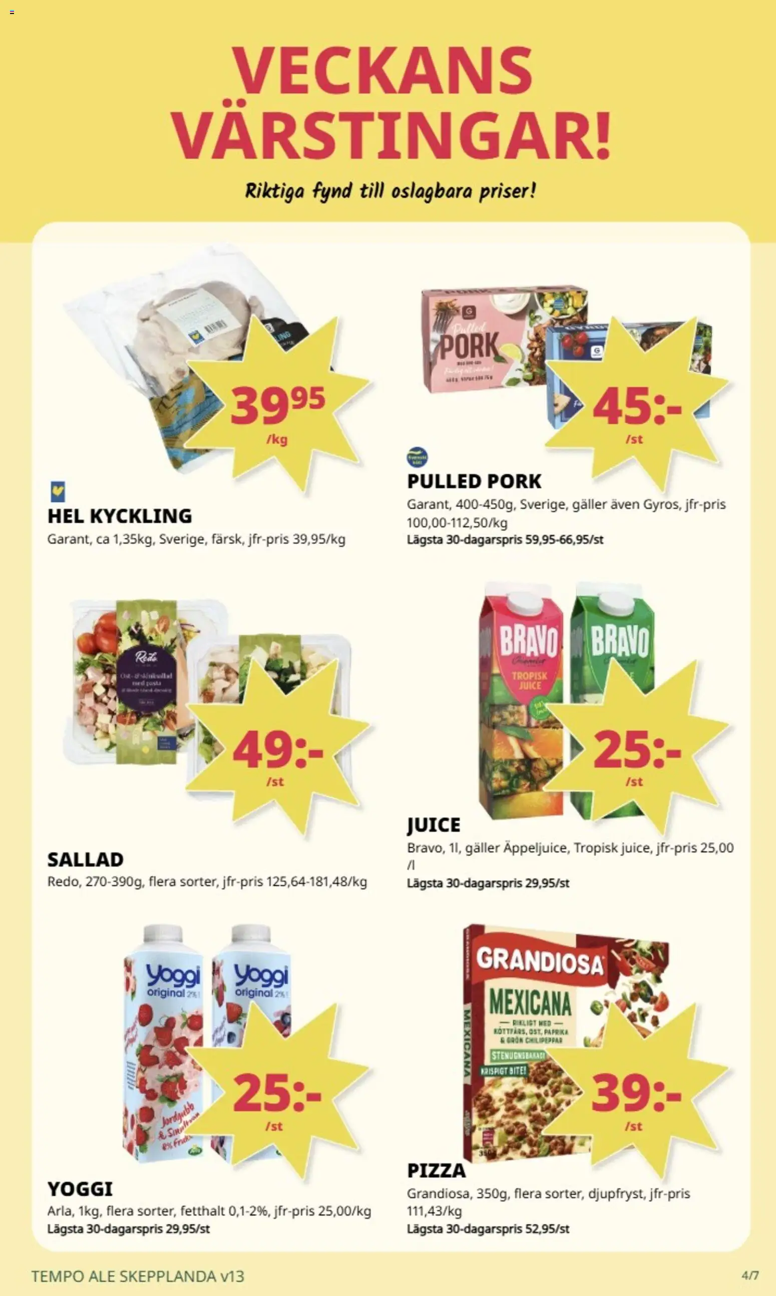 Tempo reklamblad aktuell från 30.03.2026 | Sida: 4 | Produkter: Pizza, Juice, Yoggi, Sallad