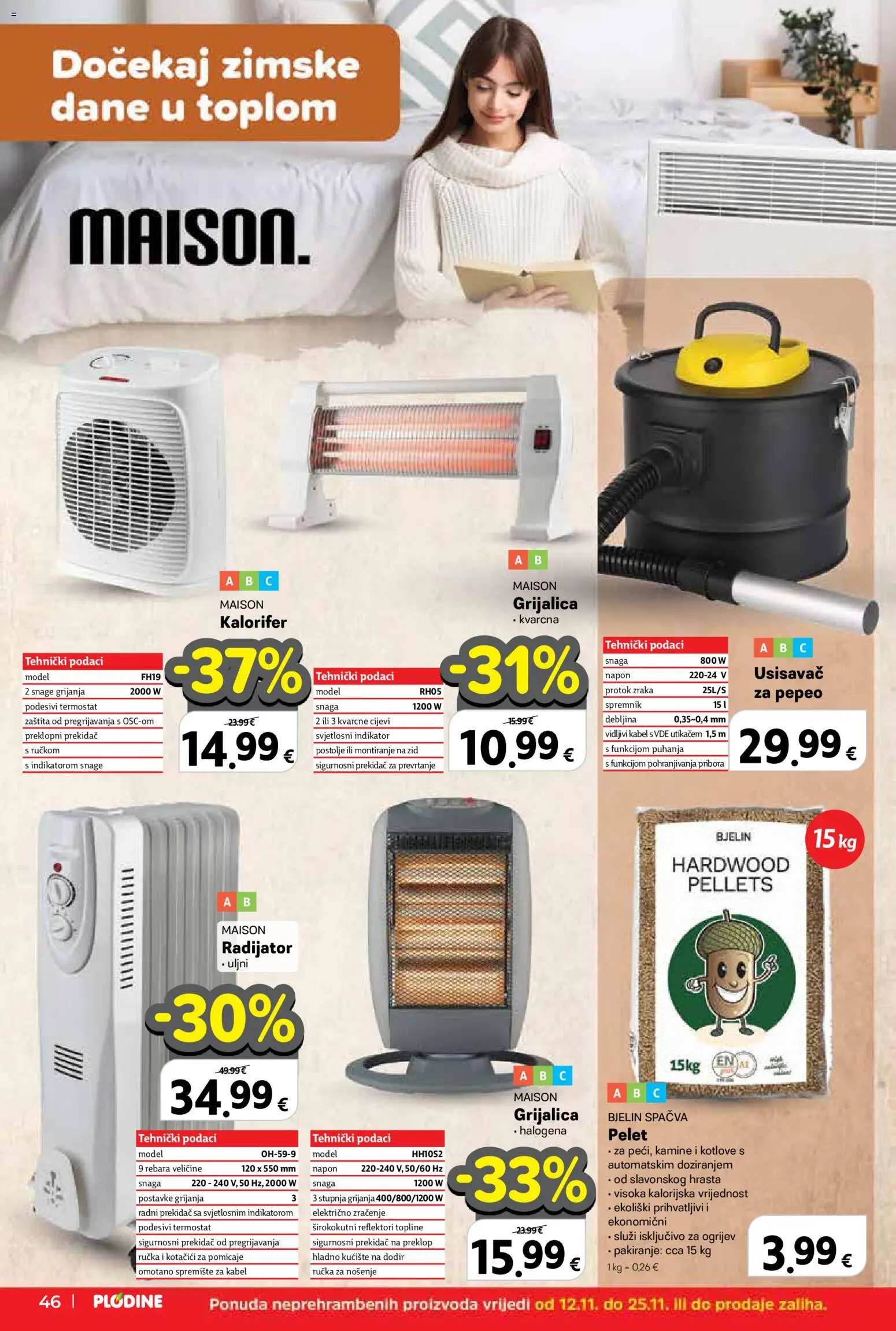 Plodine katalog | vrijedi od 12.11.2025 | Stranica: 46 | Proizvodi: Usisavač, Radijator, Termostat, Cijevi