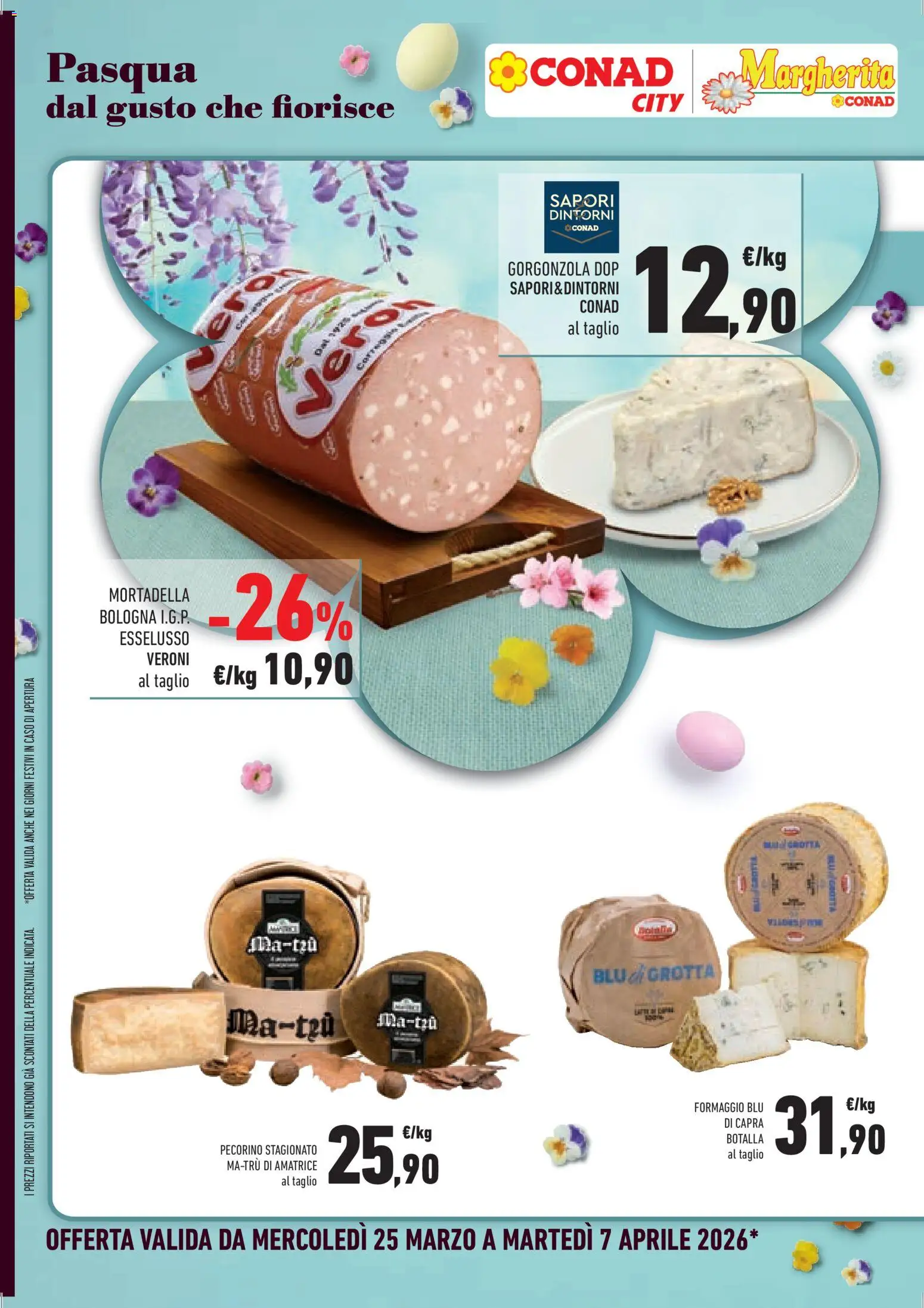 Volantino Conad del 25.03.2026 | Pagina: 6 | Prodotti: Formaggio, Mortadella, Gorgonzola, Pecorino