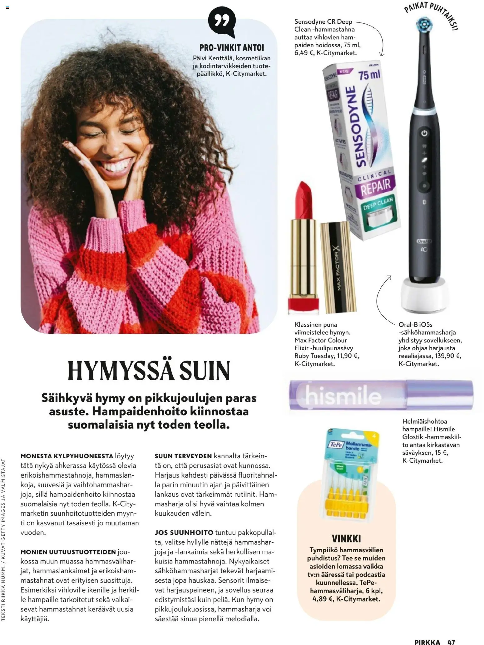 K-Citymarket - Pirkka – voimassa 05.11.2025 alkaen | Sivu: 47 | Tuotteet: Hammastahna, Hammasharja, Voi, Tee