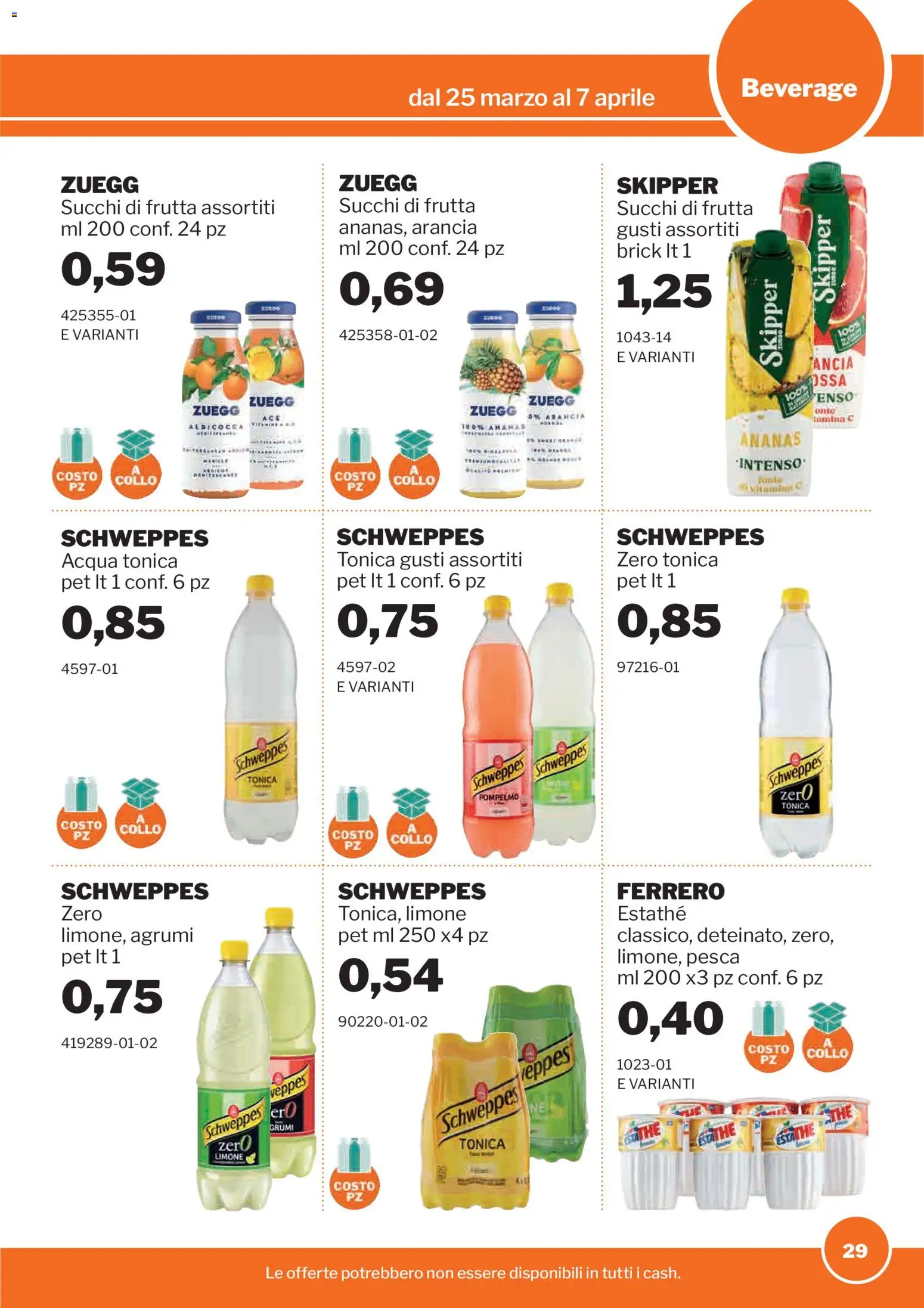 Volantino Sogegross del 25.03.2026 | Pagina: 29 | Prodotti: Acqua tonica, Pompelmo, Frutta, Limone