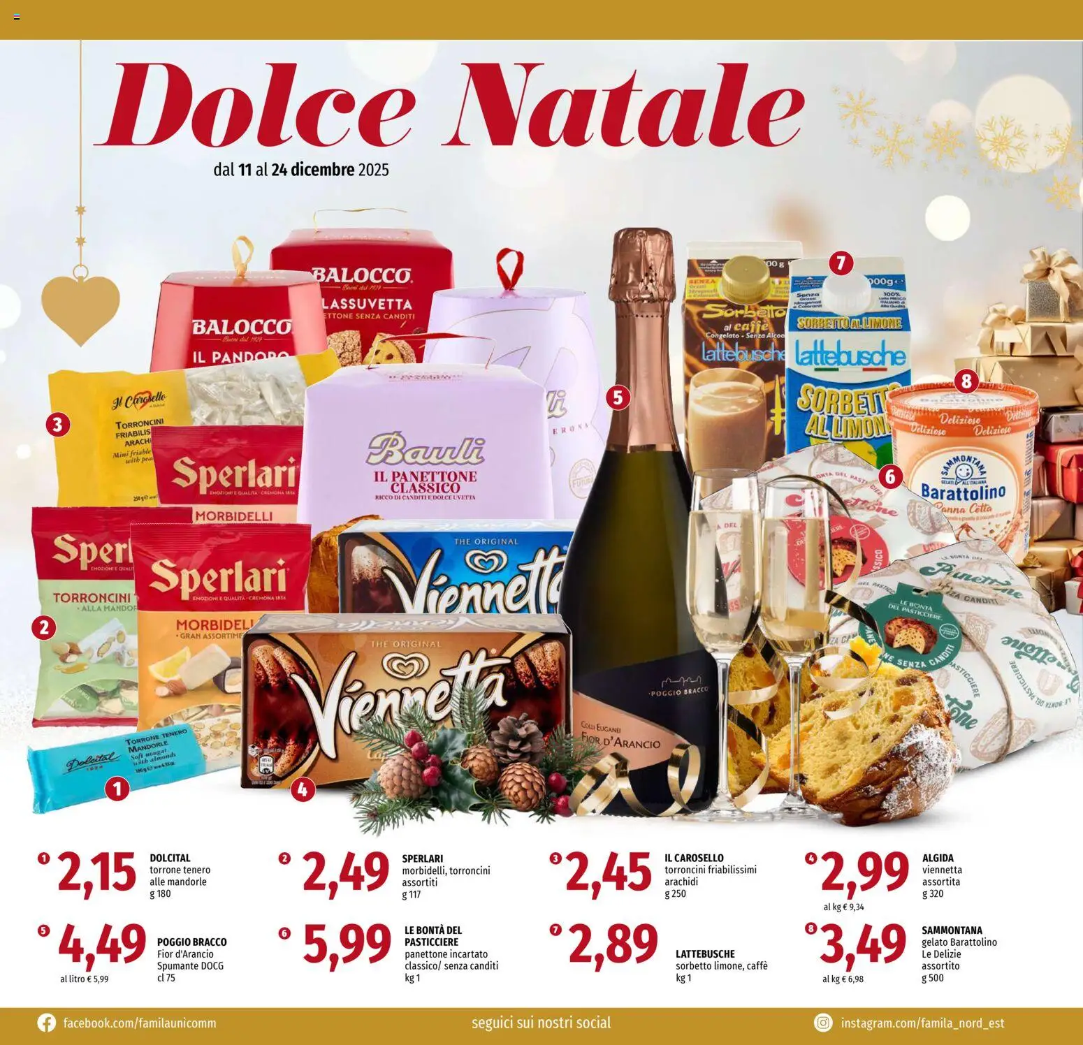 Volantino Famila del 11.12.2025 | Pagina: 18 | Prodotti: Pane, Panna, The, Torroncini