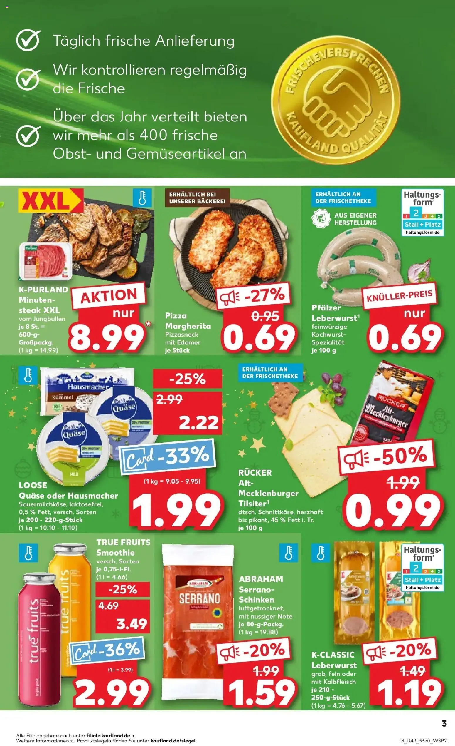 Kaufland prospekt Sondershausen	 – gültig ab 08.12.2025 | Seite: 3 | Produkte: Bäckerei, Edamer, Pizza, Steak