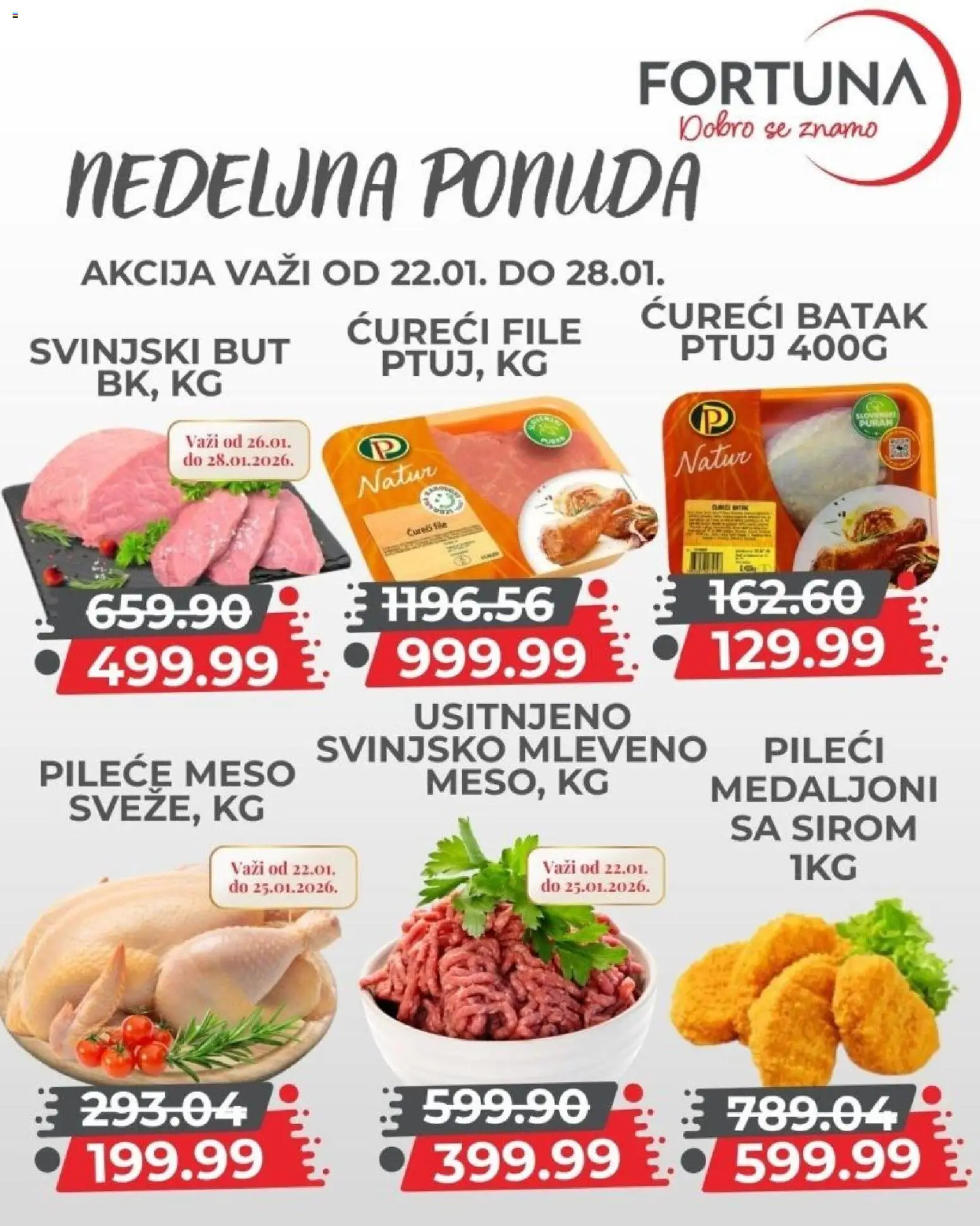 Fortuna Market katalog - važi od 22.01.2026 | Strana: 2 | Proizvode: Pileće meso, Ćureći batak, Ćureći file, Svinjski but