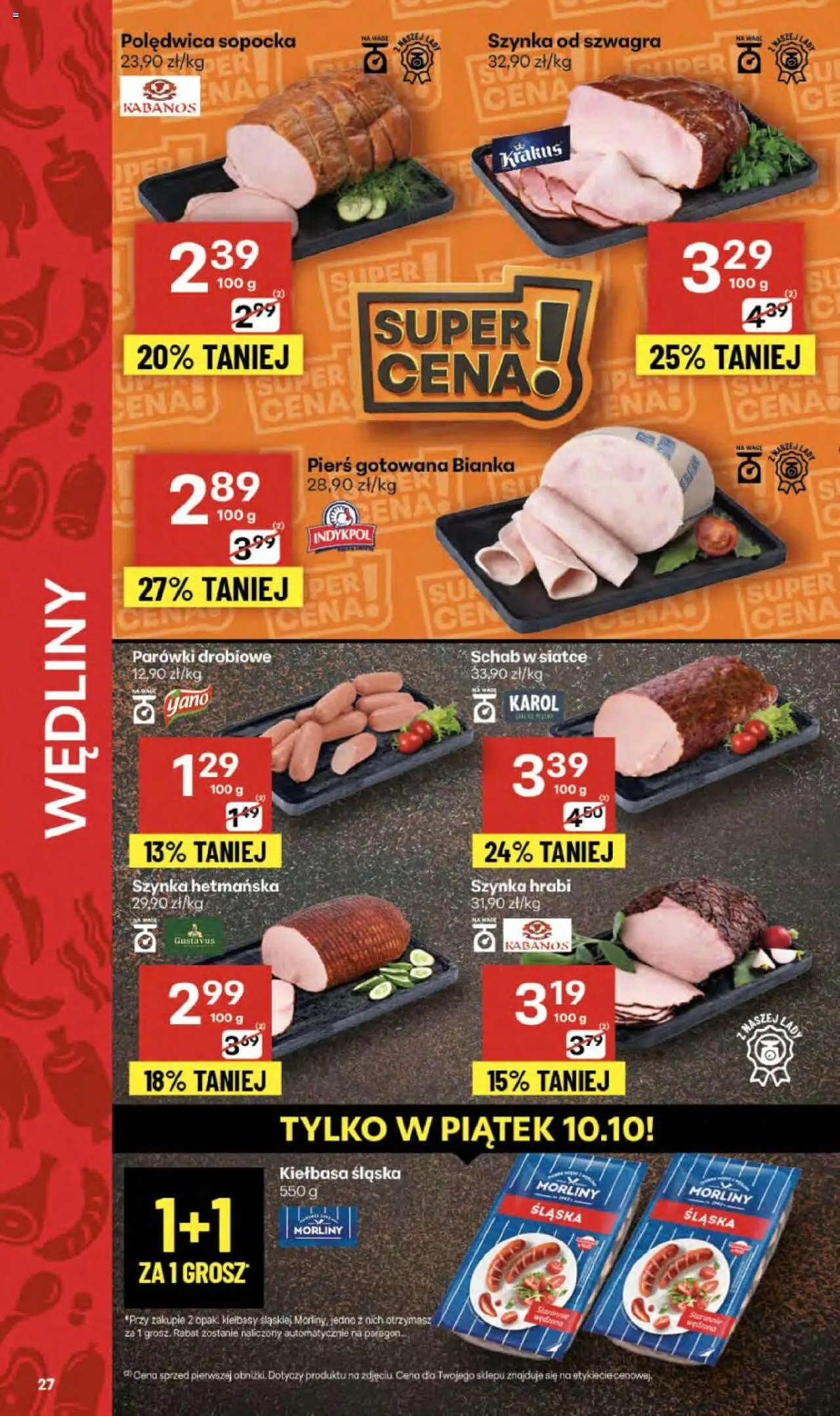 Delikatesy Centrum Gazetka od 09.10.2025 | Strona: 27 | Produkty: Schab, Szynka, Kiełbasa śląska, Wędliny