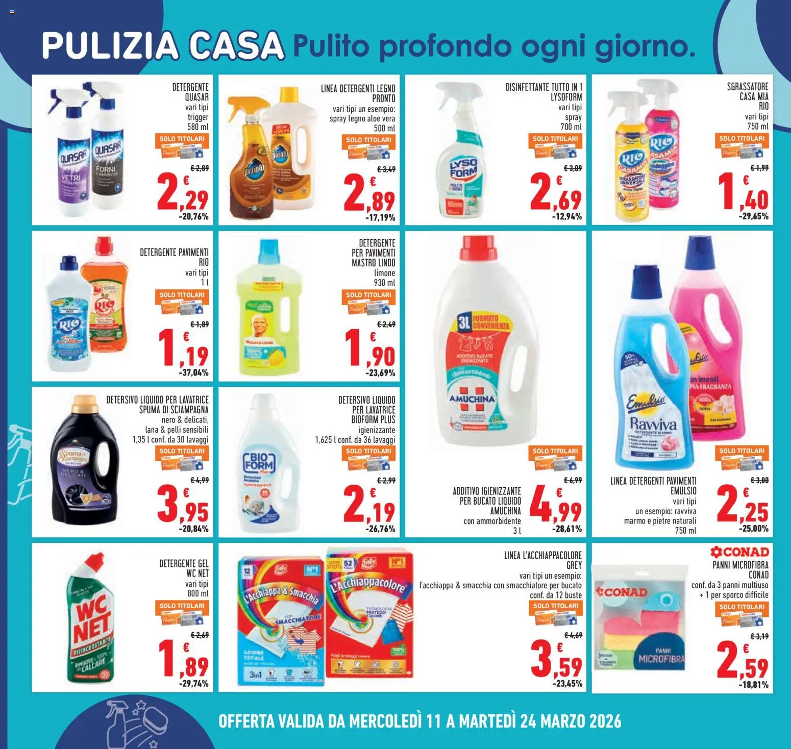 Volantino Conad del 11.03.2026 | Pagina: 22 | Prodotti: Detergente, Aloe vera, WC, Fragranza