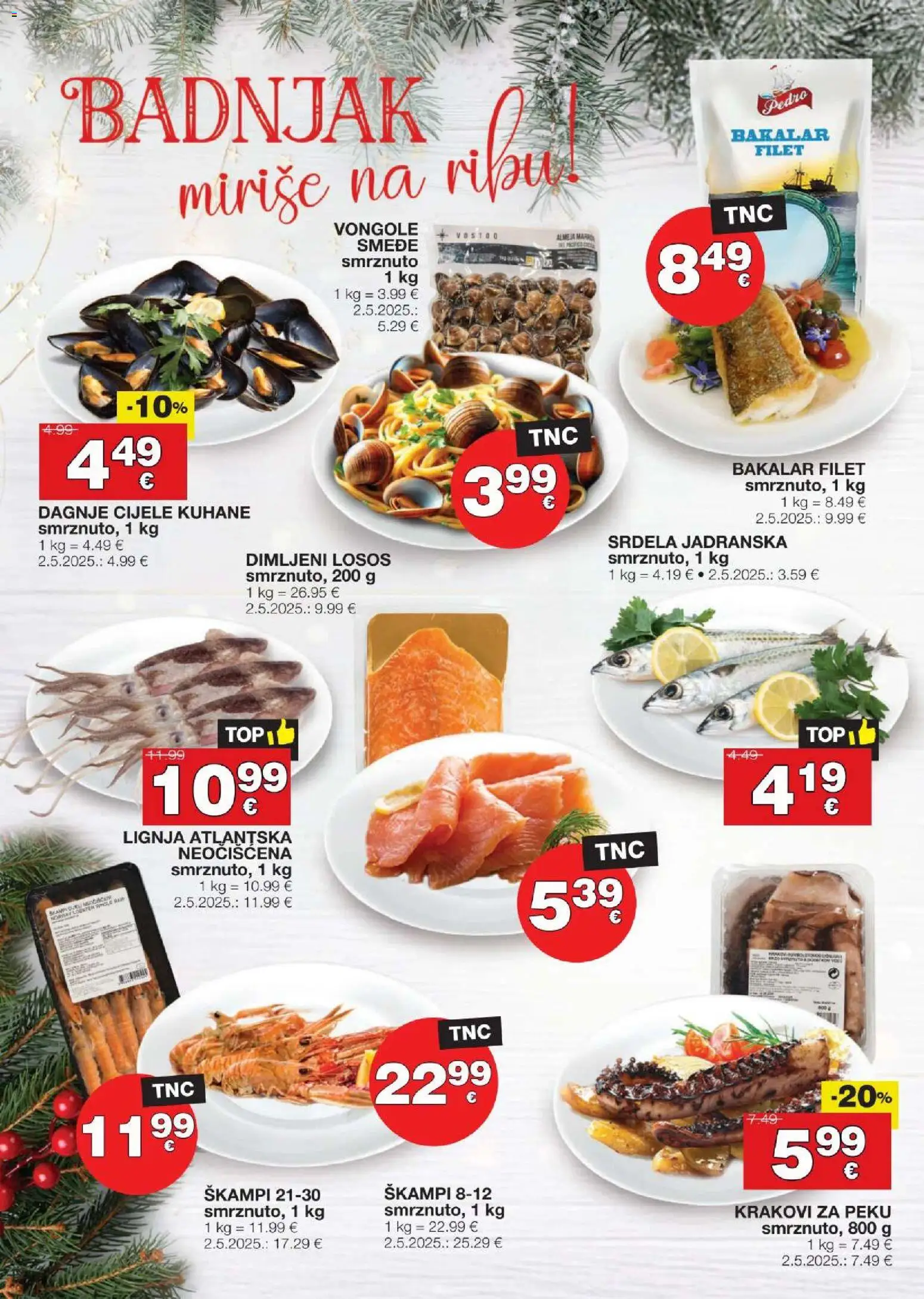 Stanić Diskont katalog | vrijedi od 11.12.2025 | Stranica: 4 | Proizvodi: Dimljeni losos, Losos, Bakalar, Dagnje