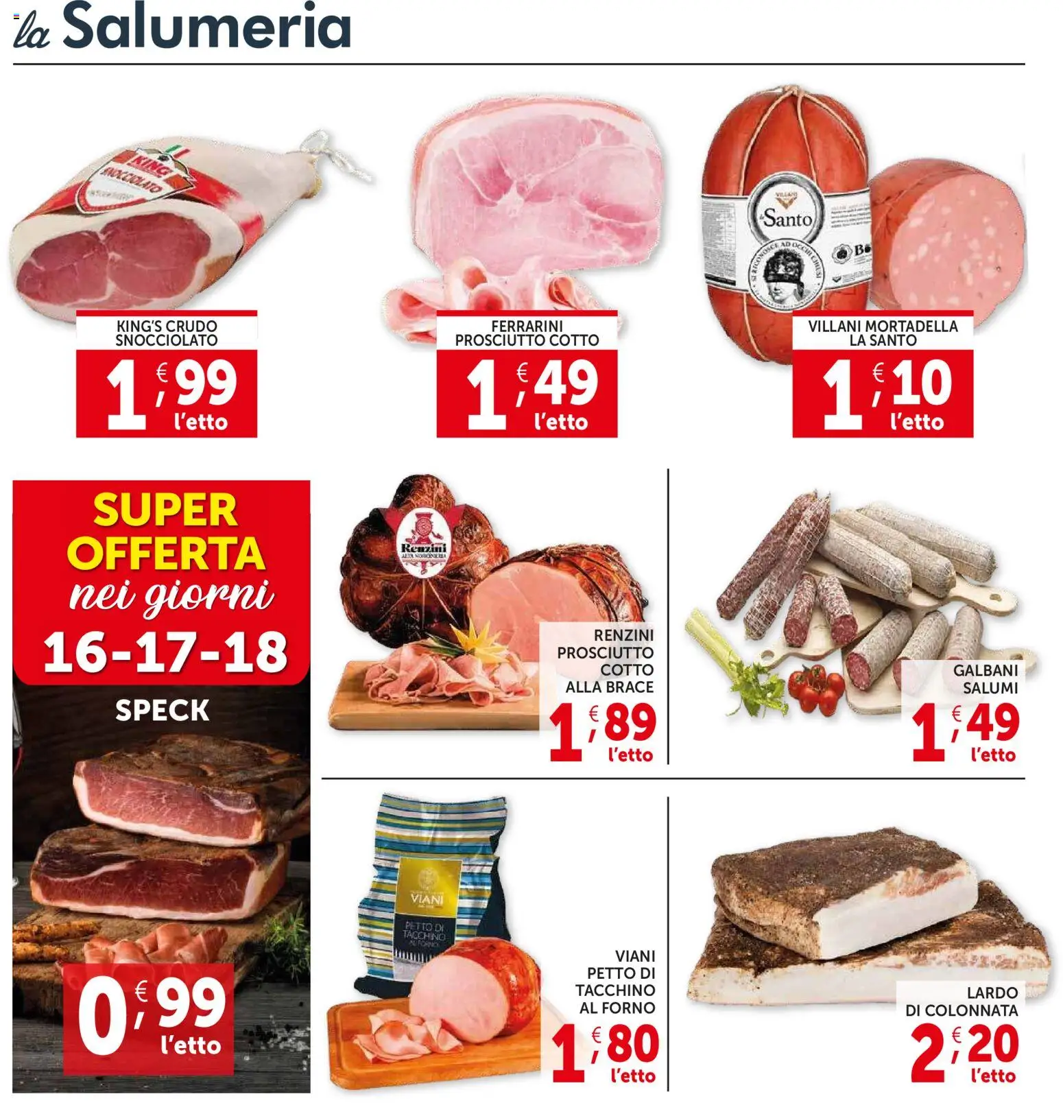 Volantino Decò del 12.03.2026 | Pagina: 6 | Prodotti: Speck, Tacchino, Prosciutto, Forno