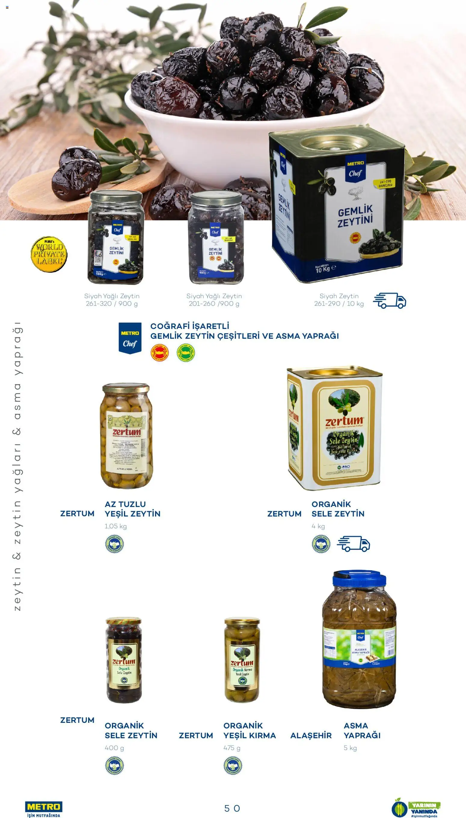 Metro - Sürdürülebilir Ürünler Kataloğu - 28.07.2025 tarihinden itibaren geçerlidir | Sayfa: 50 | Ürünler: Zeytin