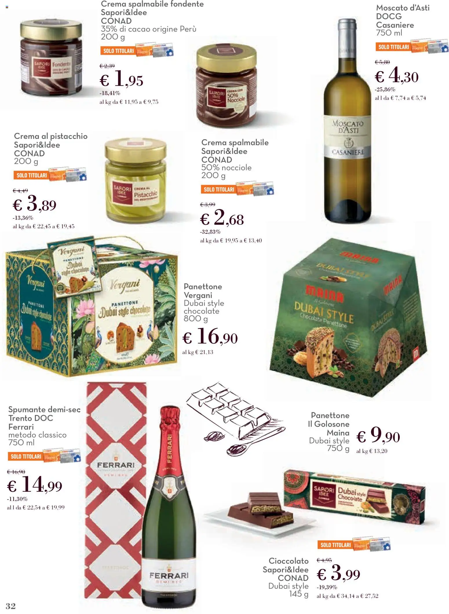 Volantino Conad del 01.12.2025 | Pagina: 32 | Prodotti: Cioccolato, Nocciole, Panettone, Spumante