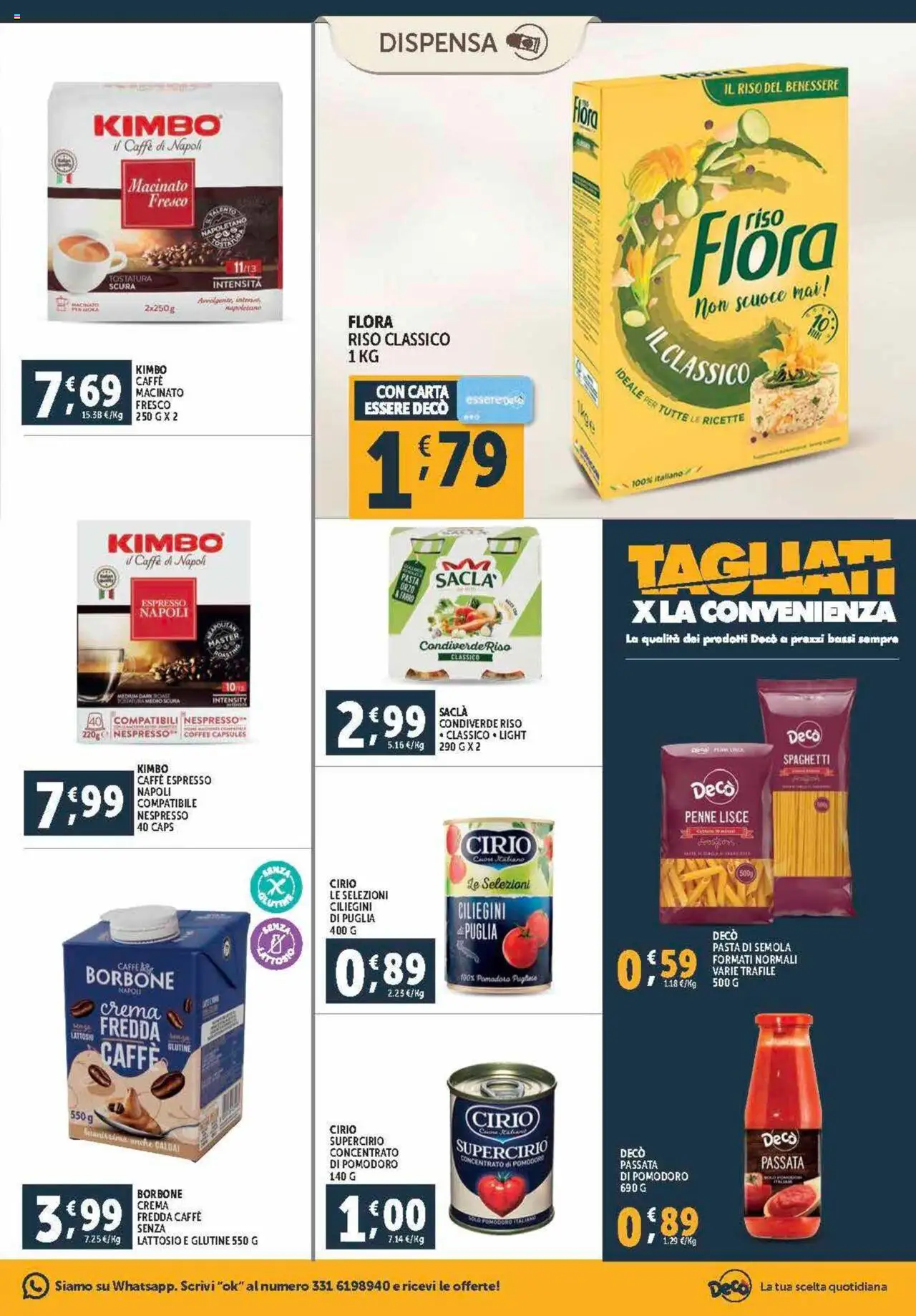 Volantino Decò del 21.08.2025 | Pagina: 9 | Prodotti: Crema, Caffè, Pomodoro, Pasta