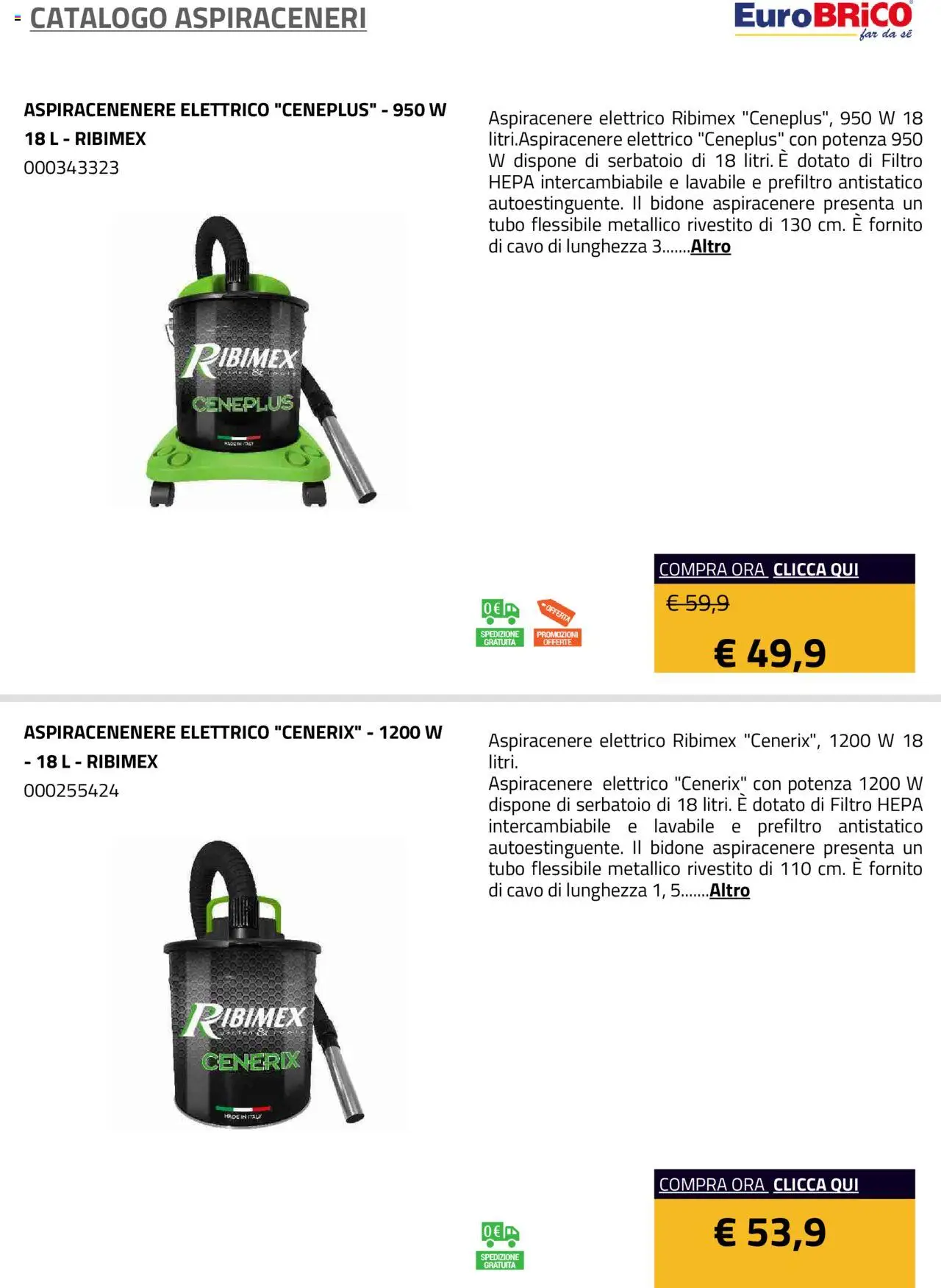 Volantino Eurobrico del 23.07.2025 | Pagina: 12 | Prodotti: Tubo, Aspiracenere, Cavo