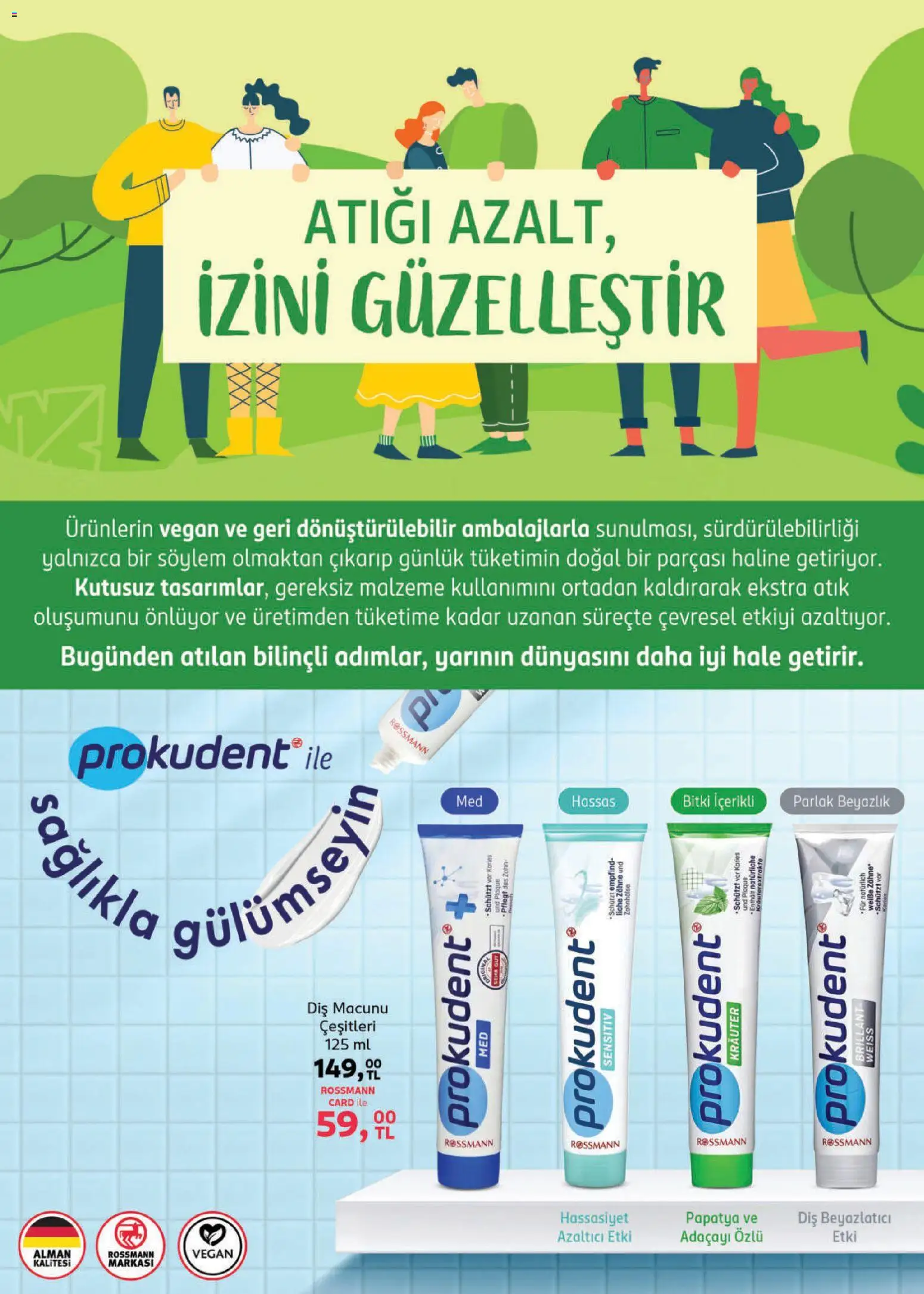 Rossmann aktüel ürünler kataloğu yayımlandı! Bu hafta 02 Şubat 2026 - 01 Mart 2026 günü Rossmann indirimli ürünleri