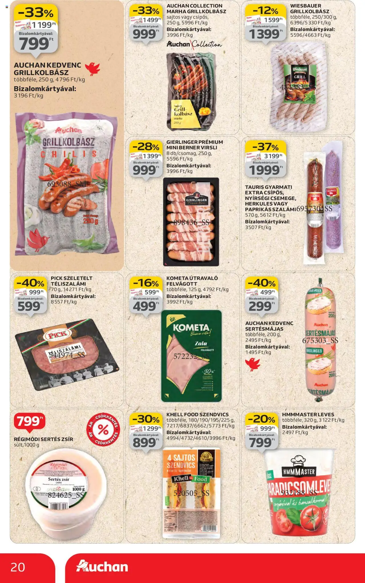 Auchan akciós ujság - amely érvényes a következő dátumtól: 14.08.2025 | Oldal: 20 | Termékek: Virsli, Kolbász, Szendvics, Grillkolbász