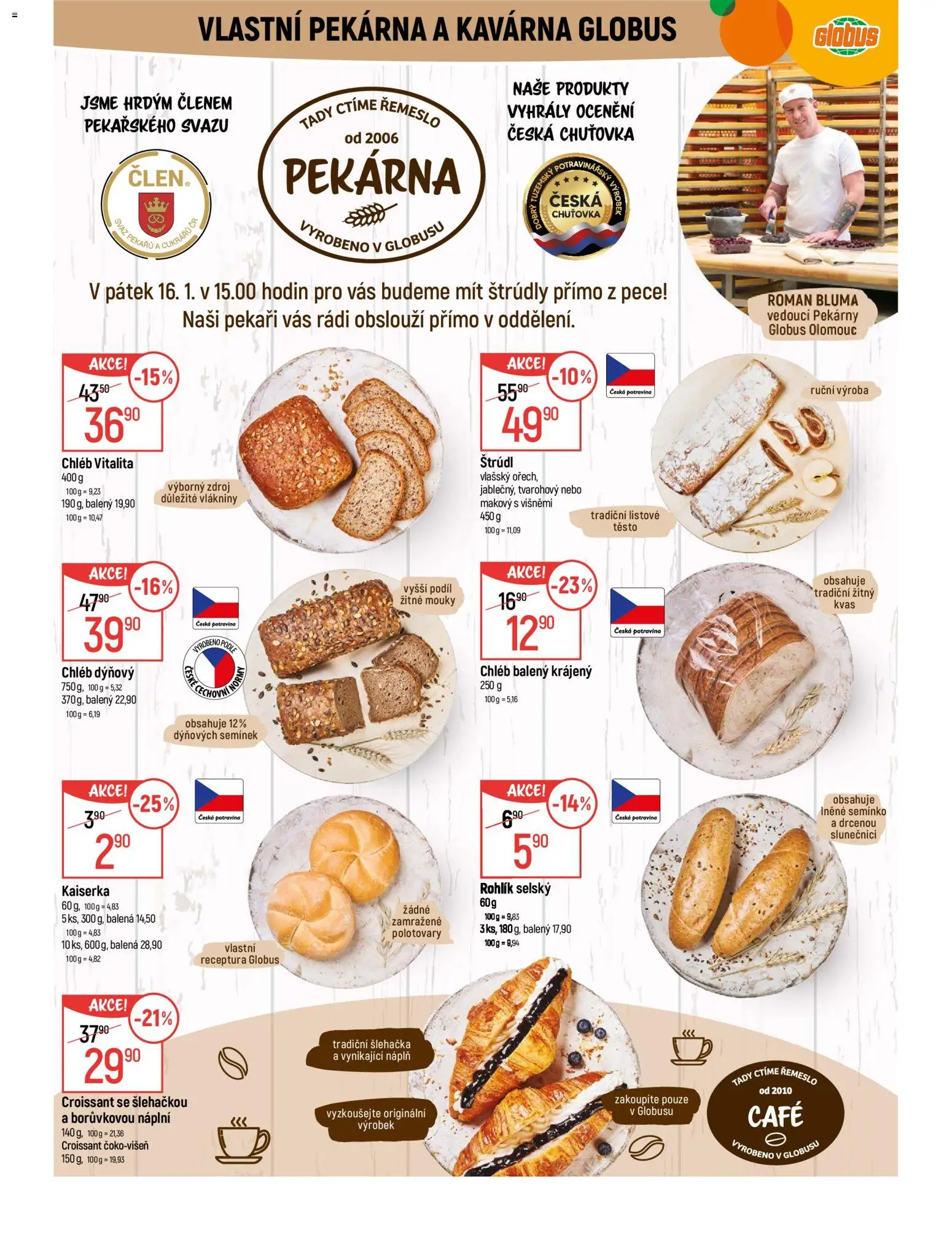Globus leták - Olomouc od 14.01.2026 | Strana: 6 | Produkty: Kaiserka, Rohlík, Šlehačka, Croissant
