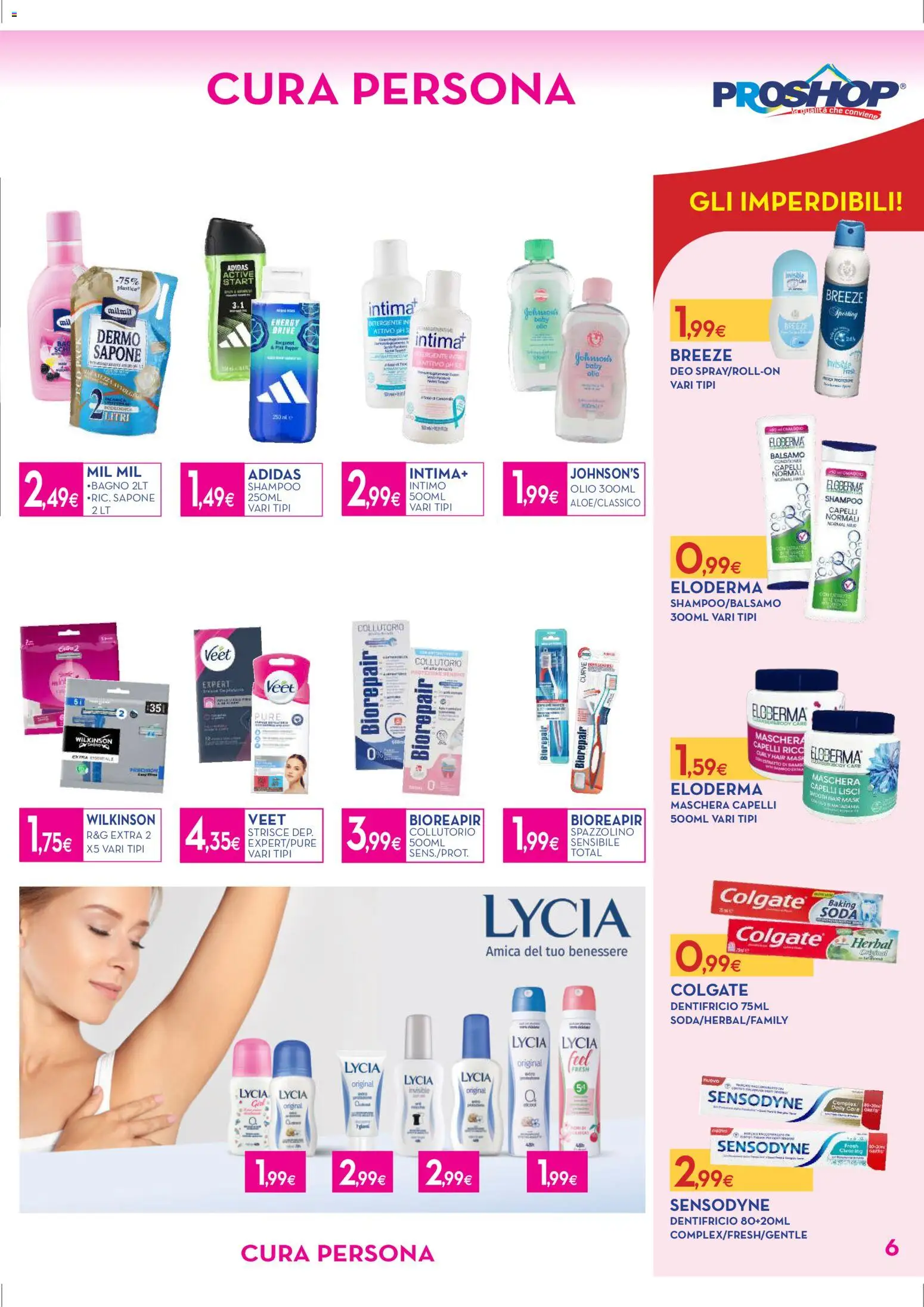 Volantino Proshop del 06.11.2025 | Pagina: 7 | Prodotti: Maschera, Spazzolino, Collutorio, Bagno