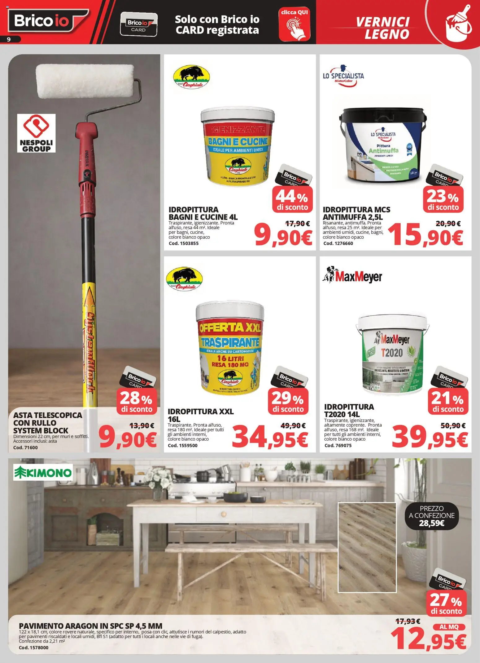 Volantino Brico io del 05.03.2026 | Pagina: 9 | Prodotti: Rullo, Cucine, Pavimento, Pittura