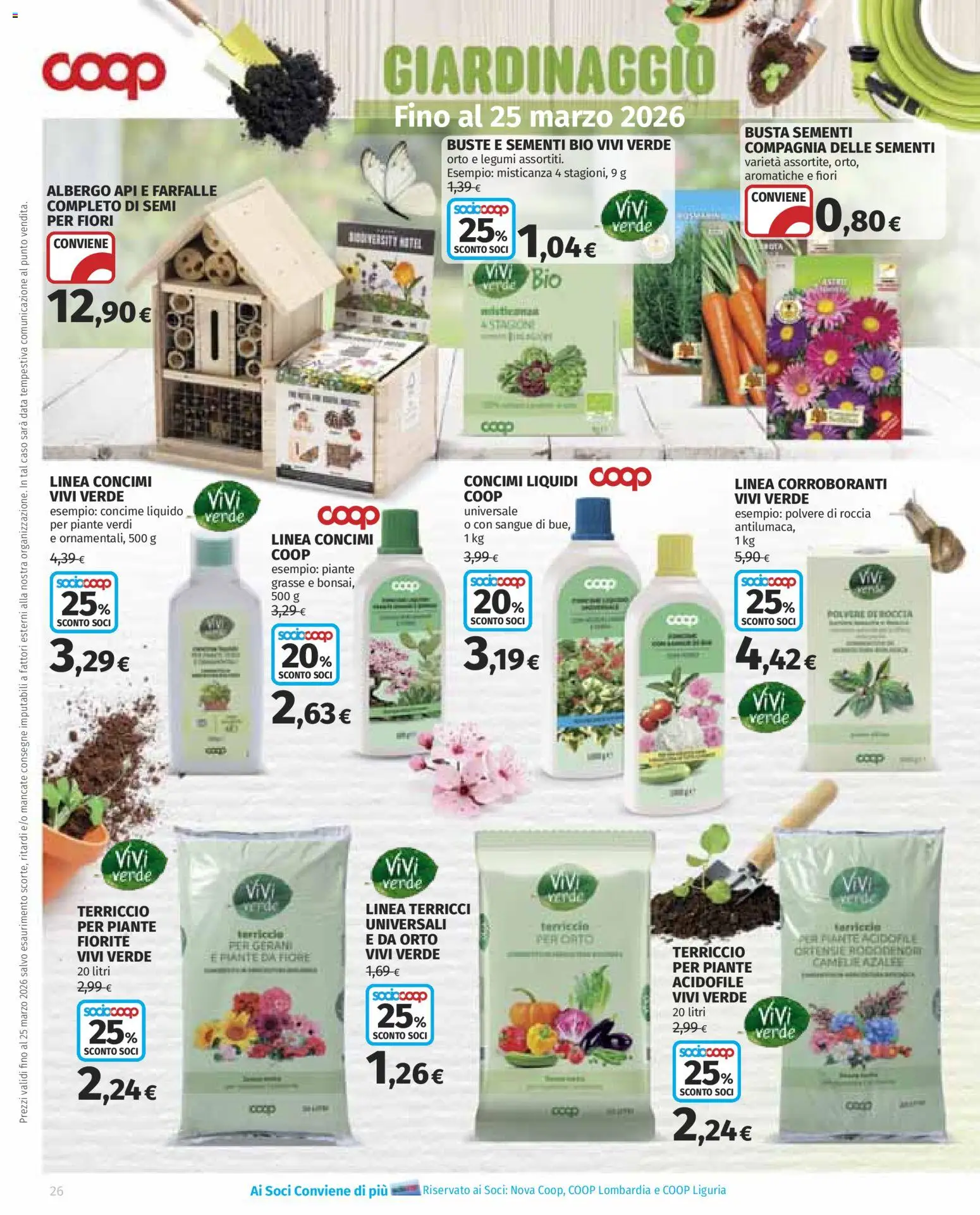 Volantino COOP del 05.03.2026 | Pagina: 26 | Prodotti: Misticanza, Data, Gerani, Terriccio