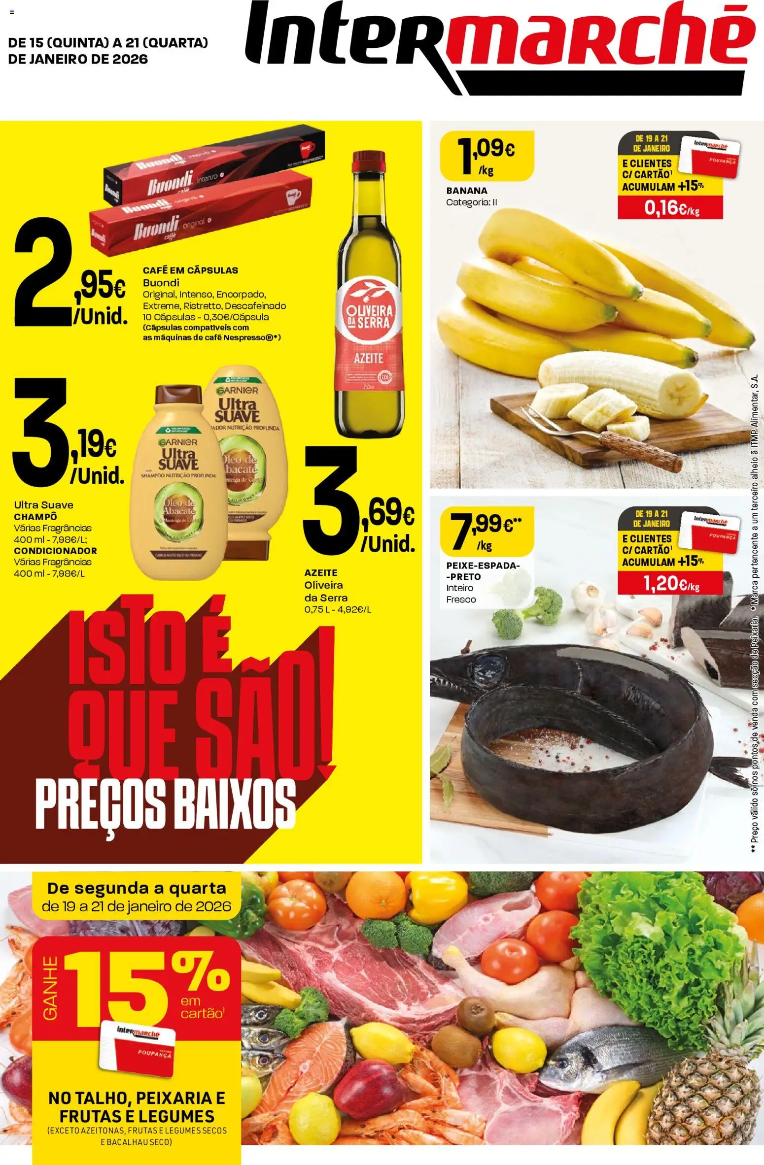 Intermarché Folheto Contact │ válido de 15.01.2026 | Página: 1 | Produtos: Bacalhau, Banana, Café, Abacate