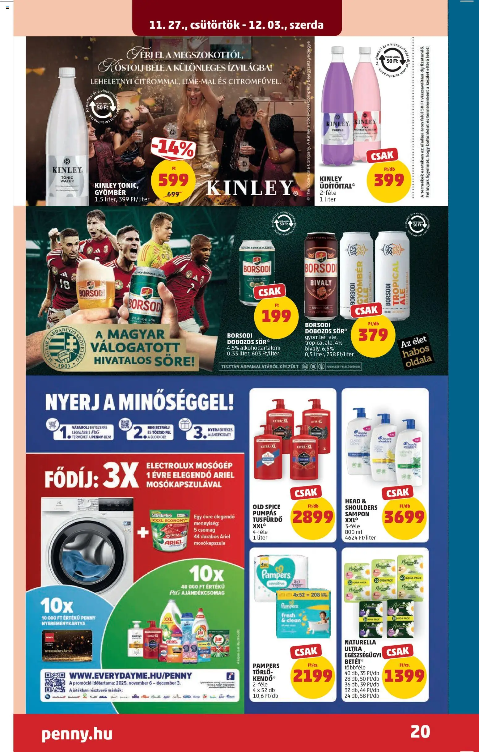PENNY akciós ujság - amely érvényes a következő dátumtól: 27.11.2025 | Oldal: 24 | Termékek: Tonic, Gyömbér, Sampon, Tusfürdő