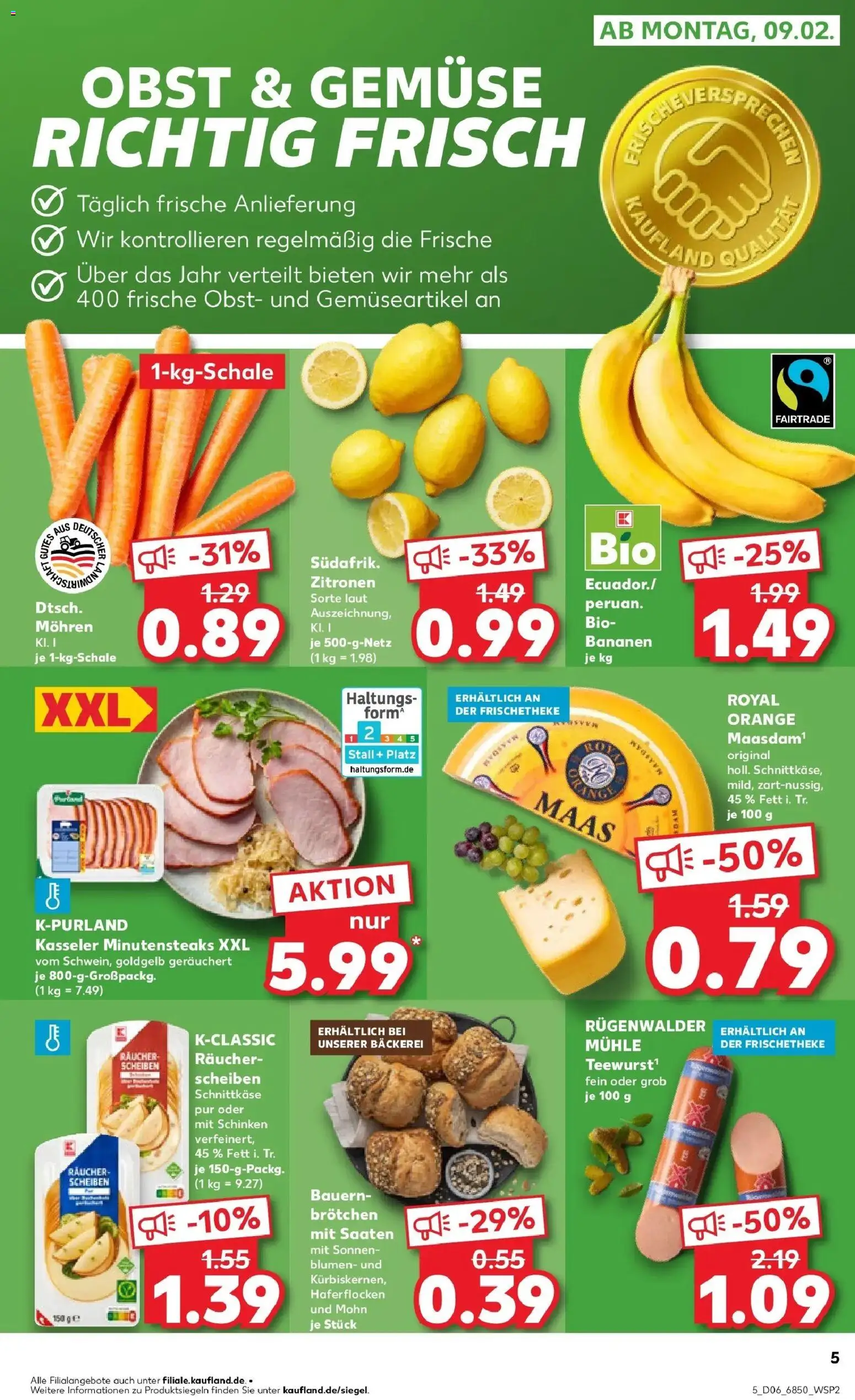 Kaufland prospekt Pocking	 – gültig ab 09.02.2026 | Seite: 5 | Produkte: Bananen, Mohren, Schinken, Zitronen