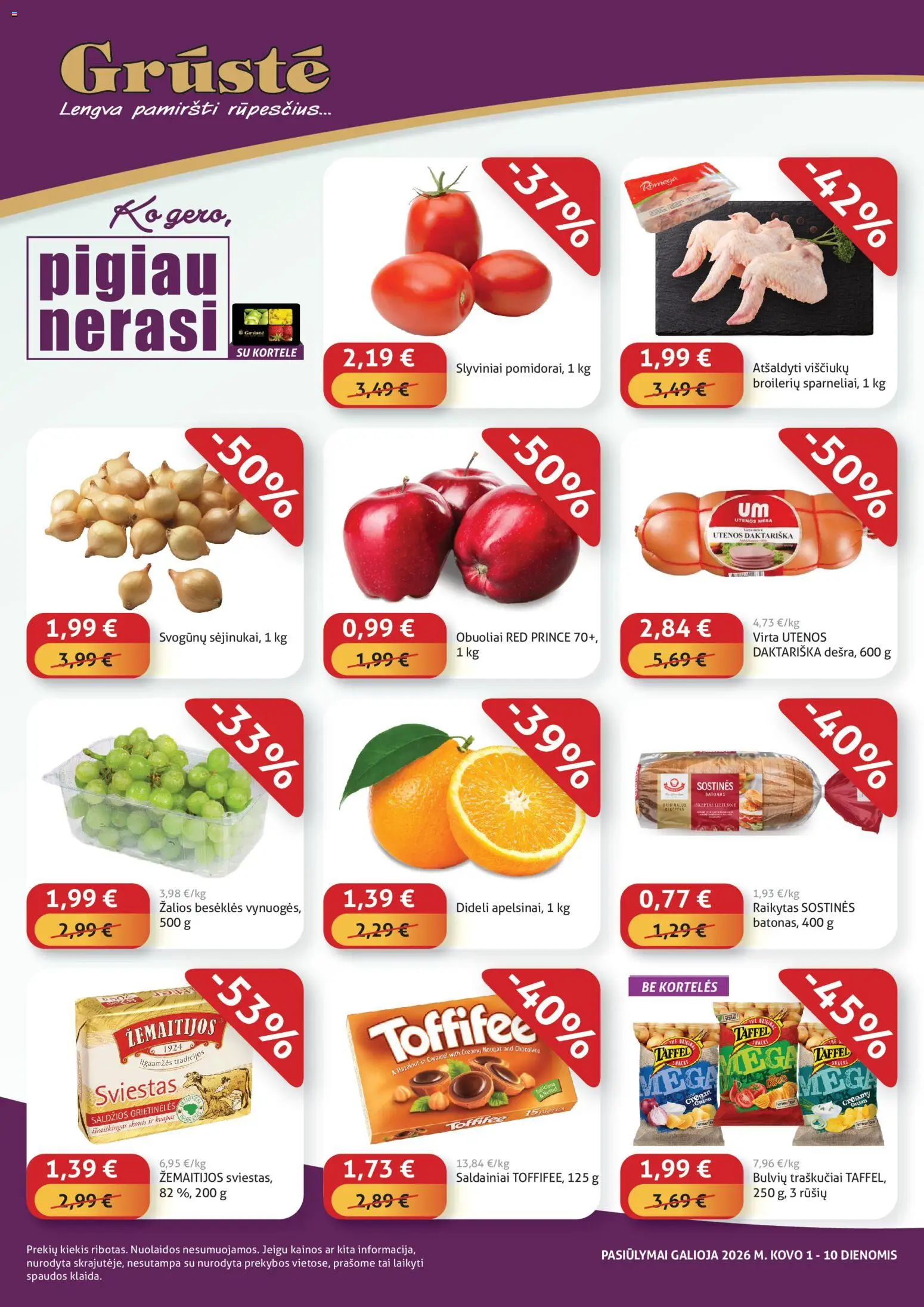 GRUSTE akcijos nuo 01.03.2026 | Puslapis: 1 | Prekių: Batonas, Sviestas, Obuoliai, Saldainiai