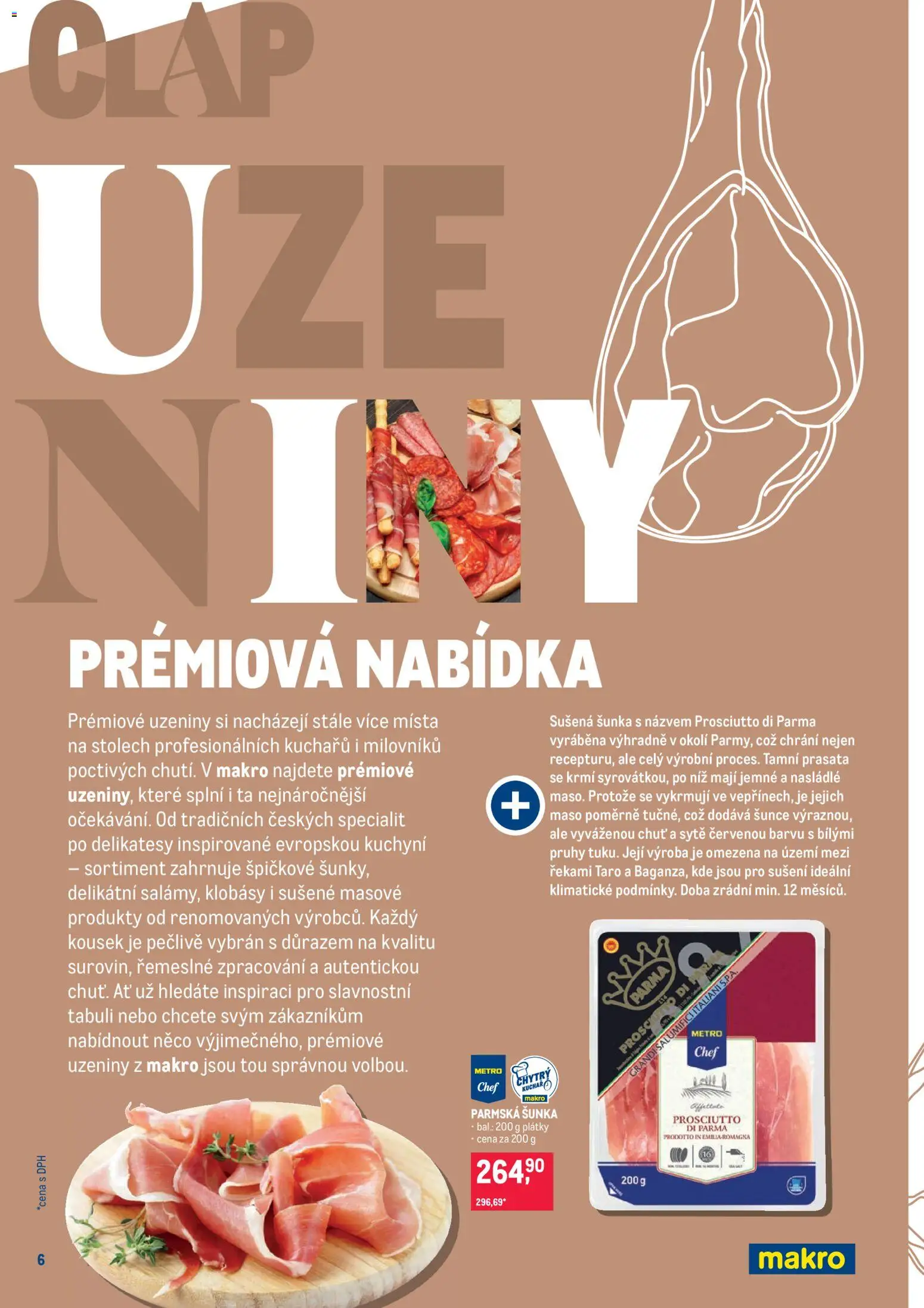 Makro leták - Pro milovníky jídla od 22.10.2025 | Strana: 6 | Produkty: Šunka, Prosciutto, Klobásy, Uzeniny