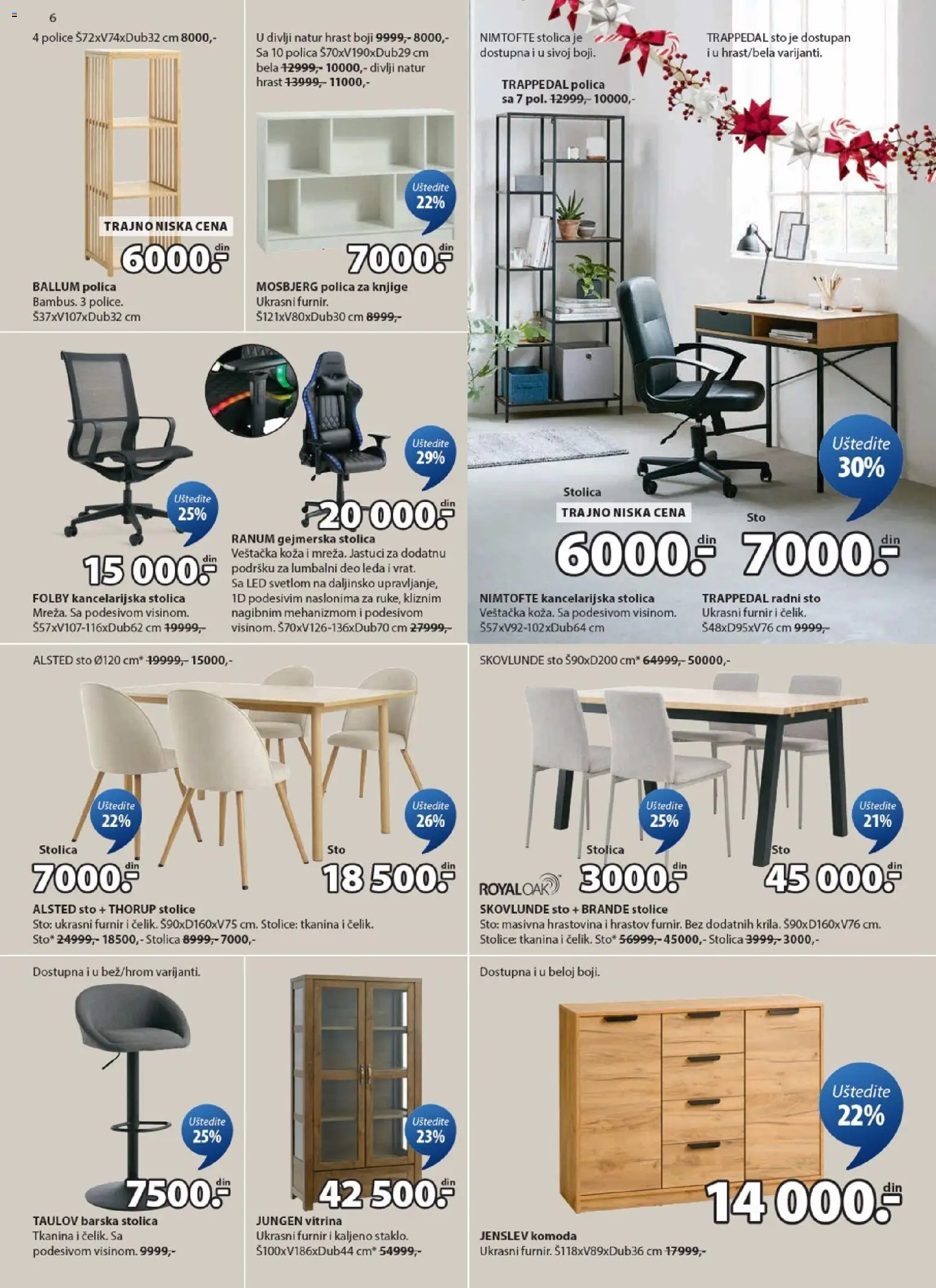 Jysk katalog - važi od 12.11.2025 | Strana: 6 | Proizvode: Komoda, Polica, Sto, Polica za knjige