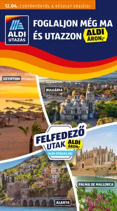 Aldi - Utazás katalógus - amely érvényes a következő dátumtól: 04.12.2025
