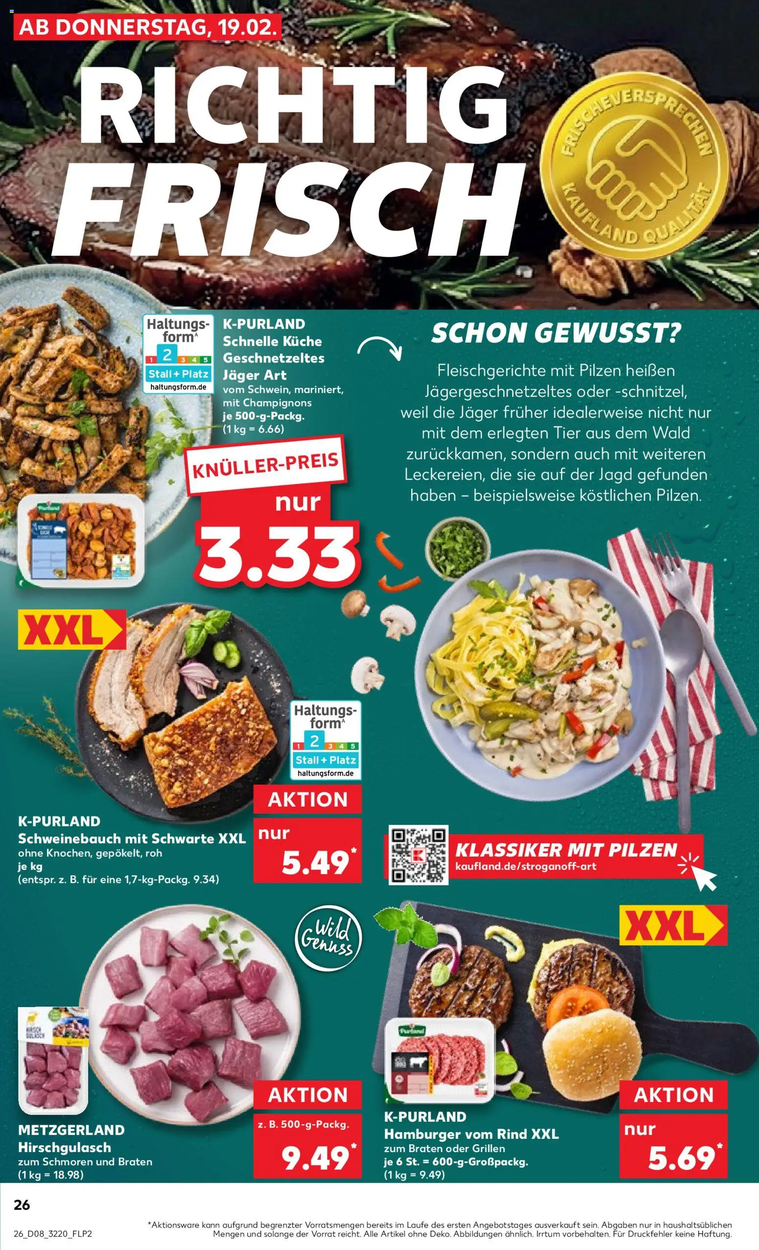 Kaufland prospekt Jena	 – gültig ab 19.02.2026 | Seite: 26 | Produkte: Schweinebauch, Küche, Champignons