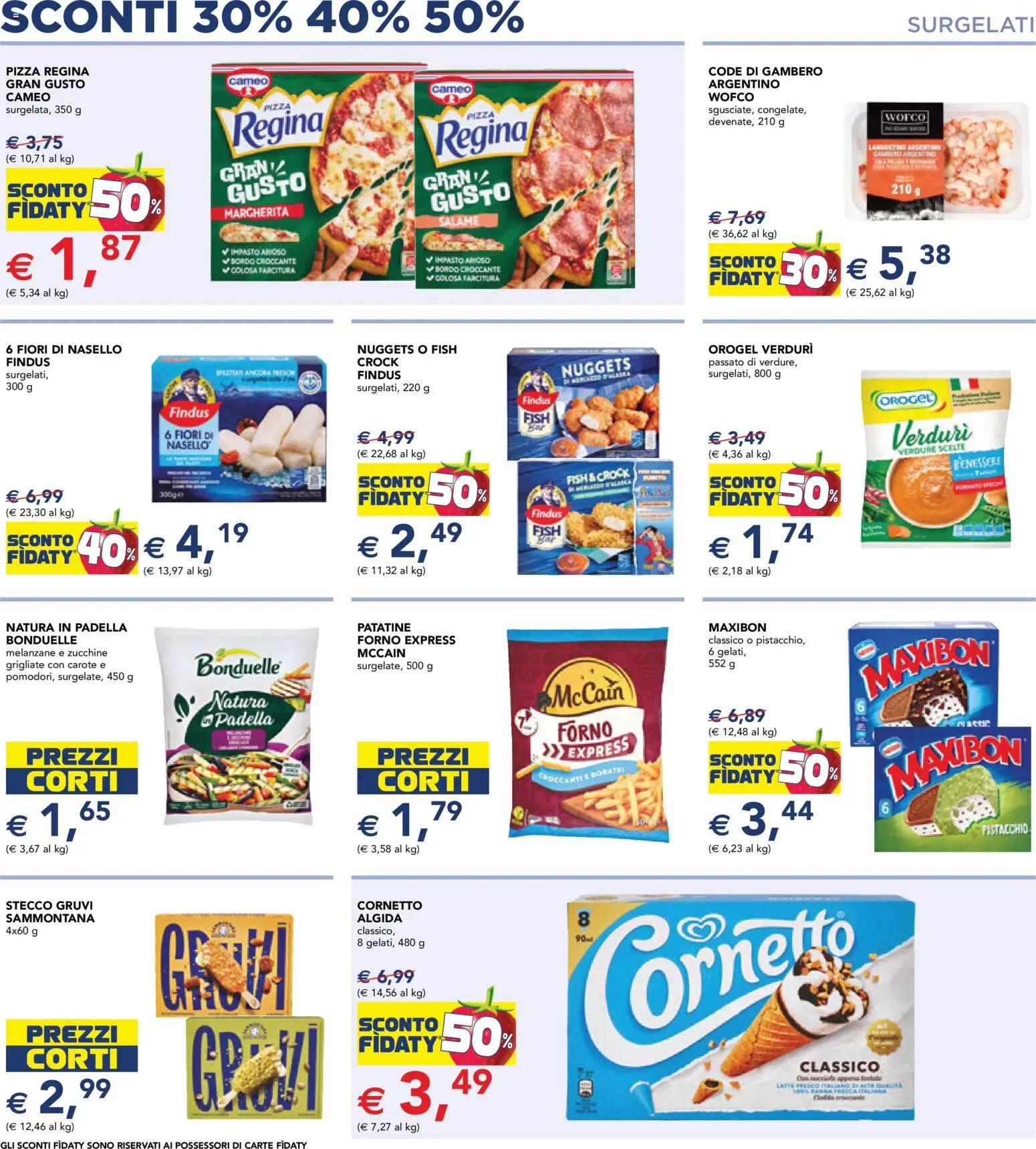 Volantino Esselunga S del 23.04.2026 | Pagina: 4 | Prodotti: Pizza, Verdure, Carote, Forno