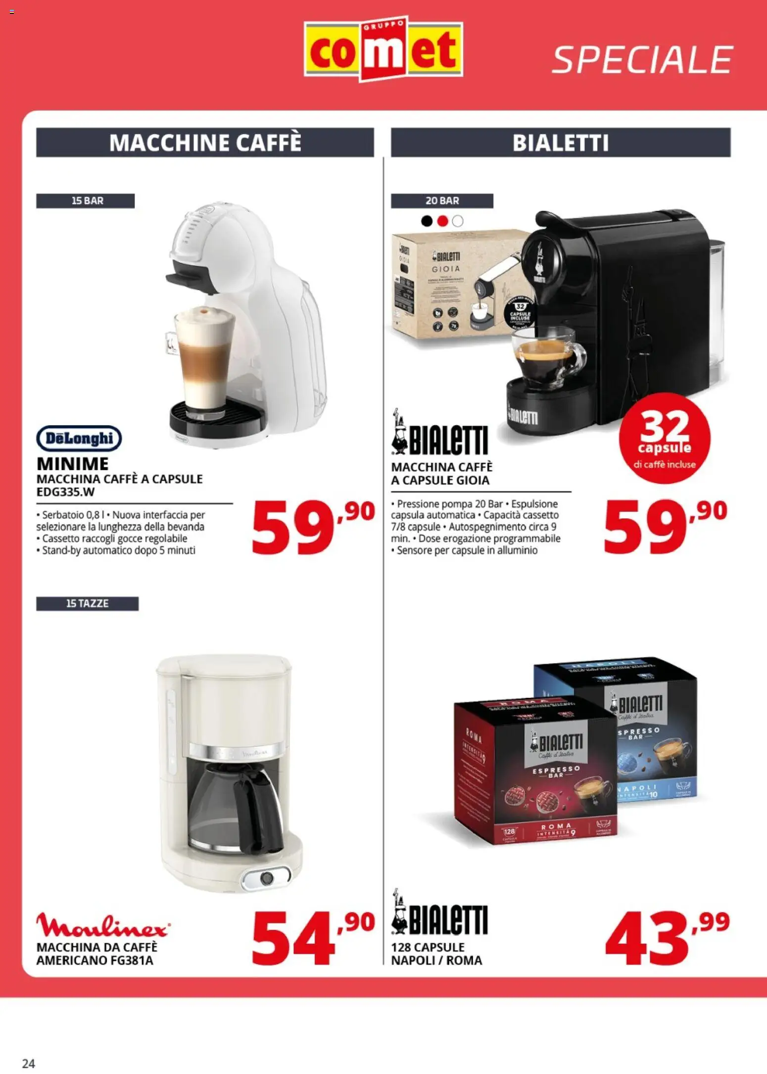 Volantino Comet del 20.03.2026 | Pagina: 24 | Prodotti: Macchina da caffe, Caffè, Alluminio