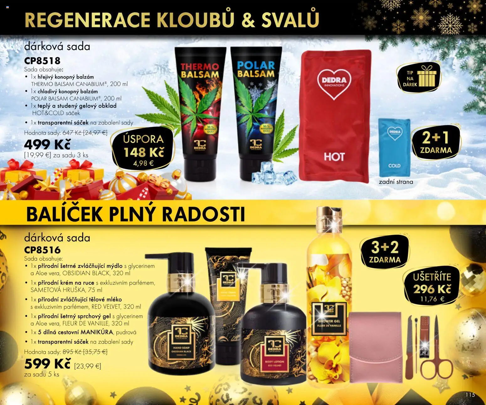 Nové Dedra akcie – leták je platný od 01.11.2025 | Strana: 15 | Produkty: Obklad, Sprchový gél, Krém