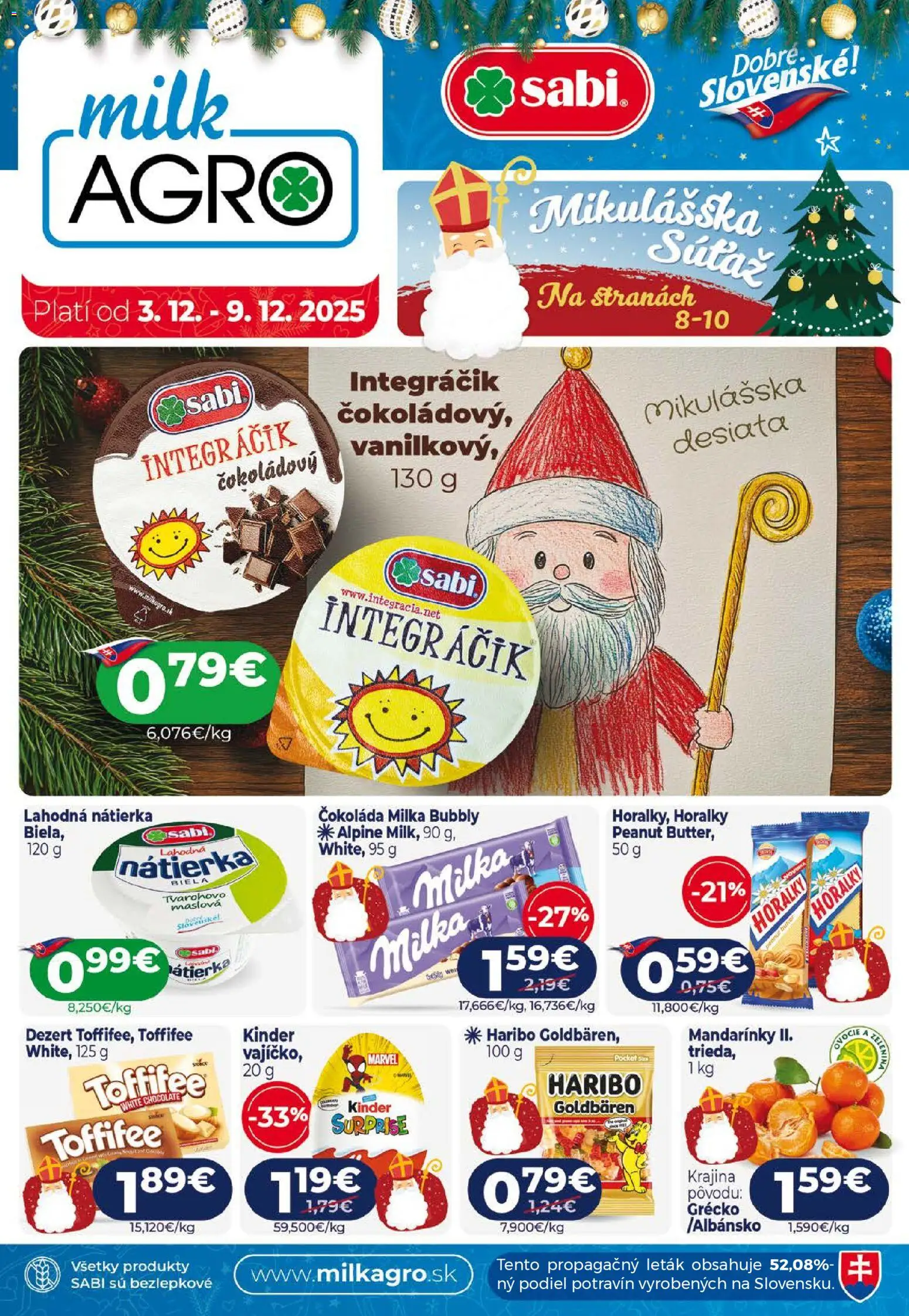 Nové Milk Agro akcie – leták je platný od 26.11.2025 | Strana: 1 | Produkty: Kinder, Čokoláda, Mandarinky, Horálky