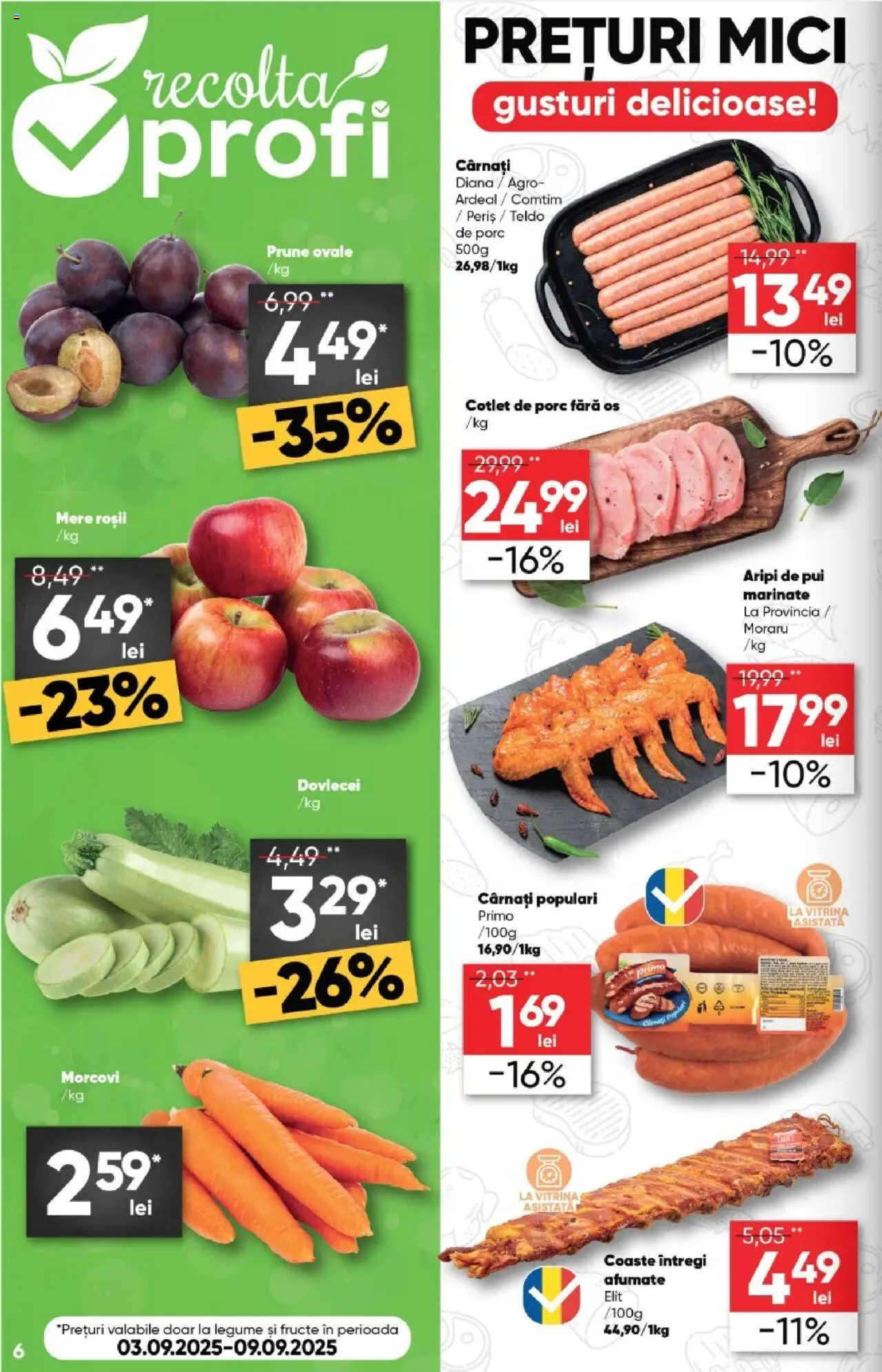 Catalog Profi Super – valabil de la 03.09.2025 | Pagină: 6 | Produse: Hacıyatmaz Kedi Oyuncağı, Roșii, Legume, Cârnați