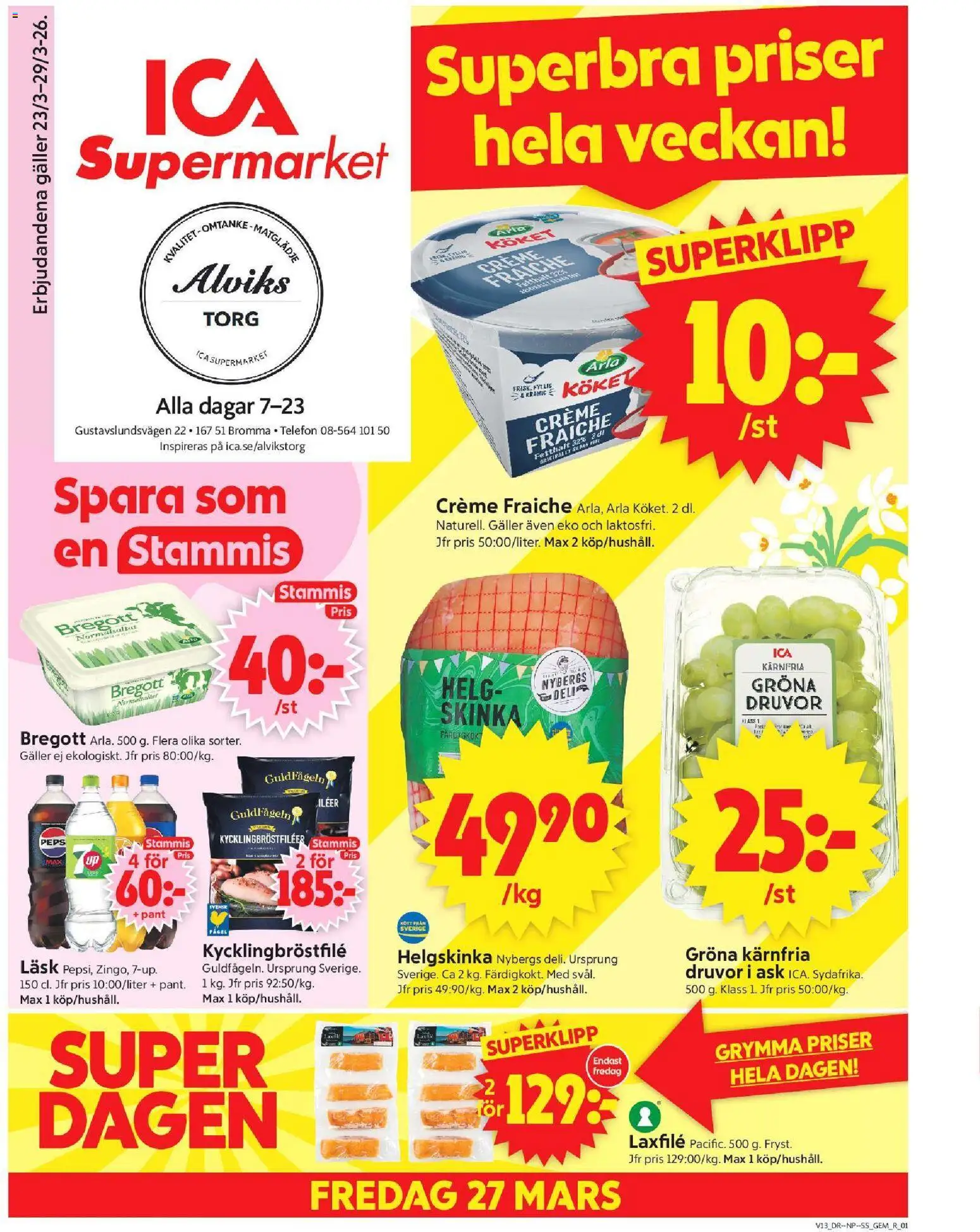 ICA Supermarket reklamblad aktuell från 23.03.2026 | Sida: 1 | Produkter: Gem, Bregott, Creme fraiche, Telefon