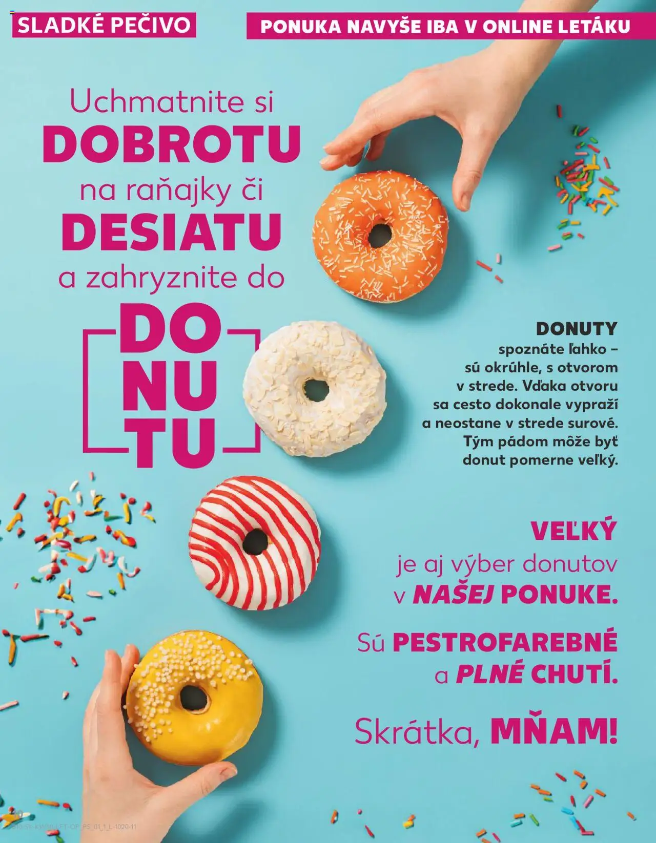 Kaufland Žilina │ platný od 24.07.2025 | Strana: 10 | Produkty: Donut