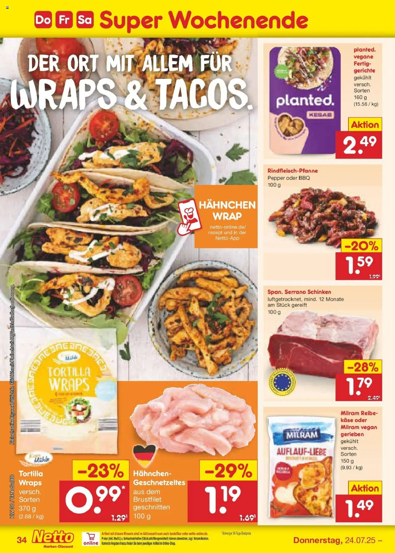 Netto Marken-Discount prospekt Jena-Lobeda	 - gültig ab dem 21.07.2025 | Seite: 48 | Produkte: Hahnchen, Käse, Serrano schinken, Schinken