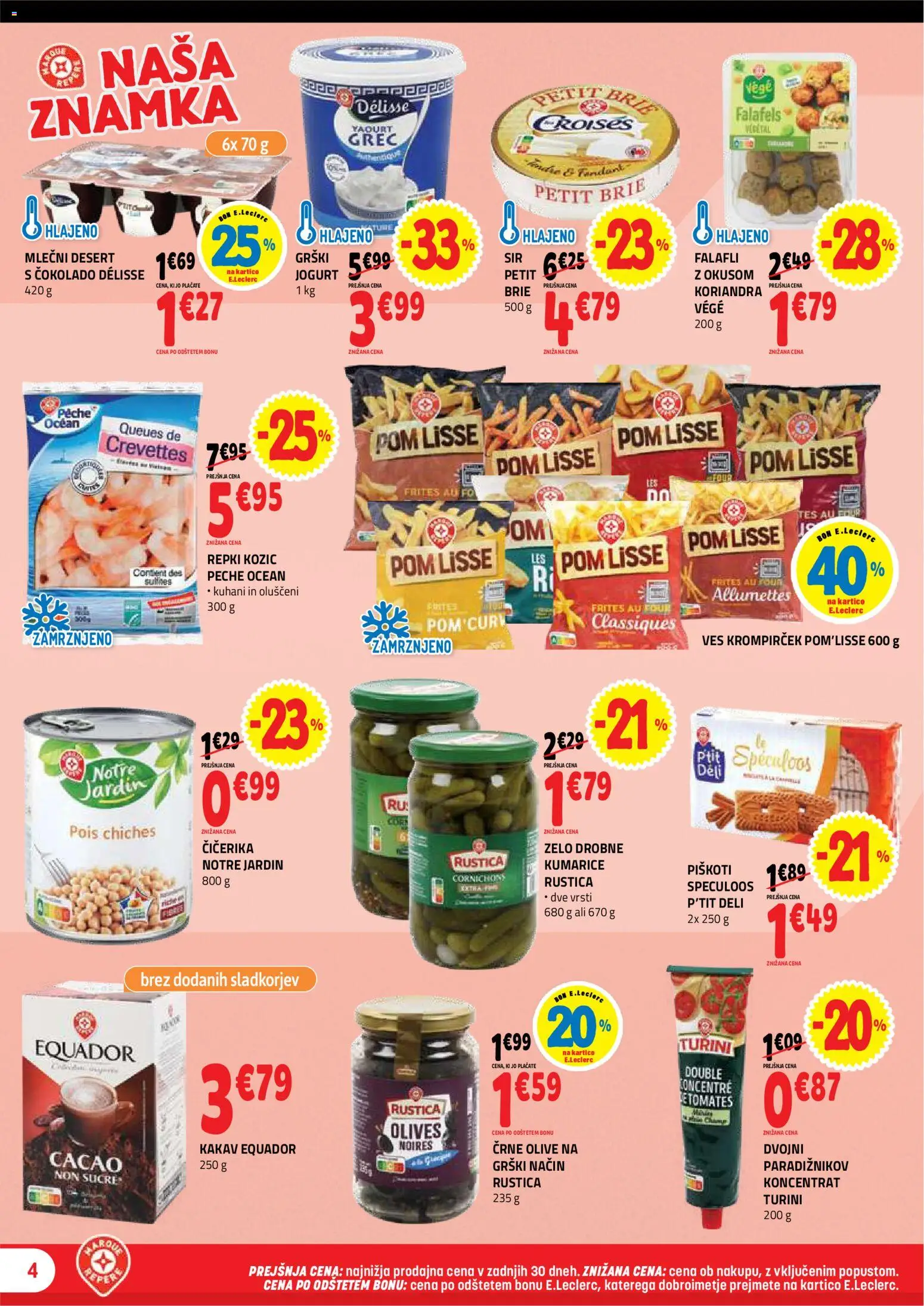 Novi E.leclerc katalog ponudbe – veljaven od 29.04.2026 | Stran: 4 | Izdelki: Kakav, Olive, Piskoti, Kumarice