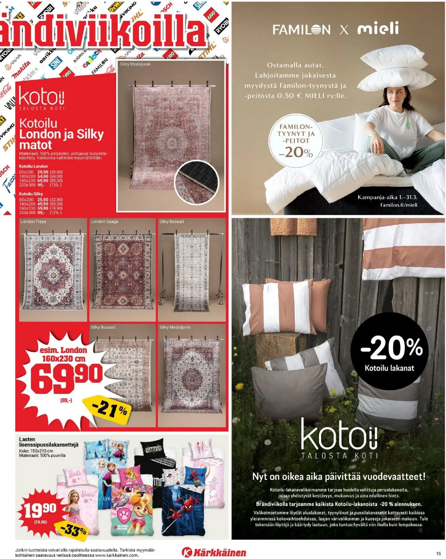 Kärkkäinen tarjoukset – voimassa 04.01.2026 alkaen | Sivu: 15 | Tuotteet: Tyynyt, Matot